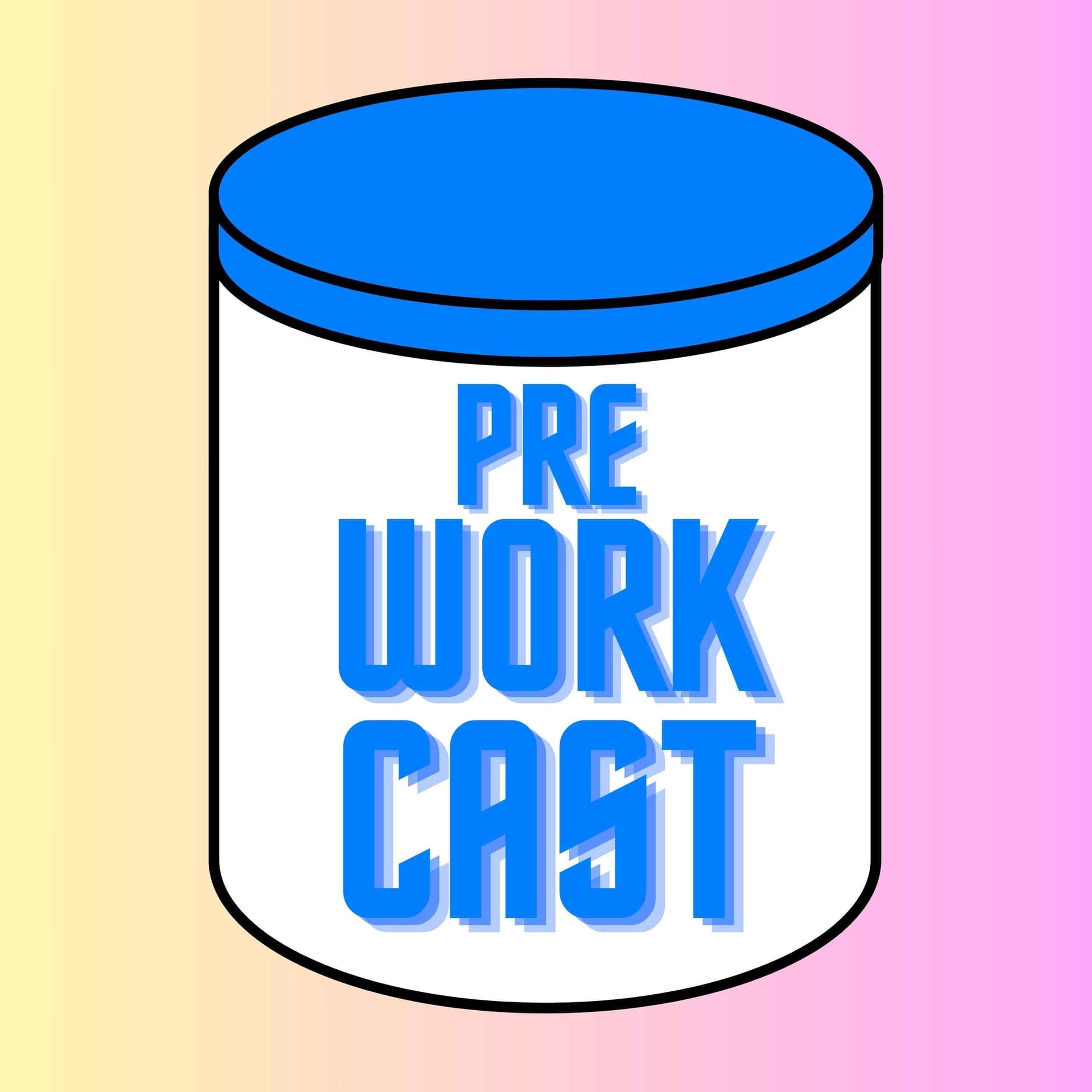 Le PREWORKCAST - Podcasts