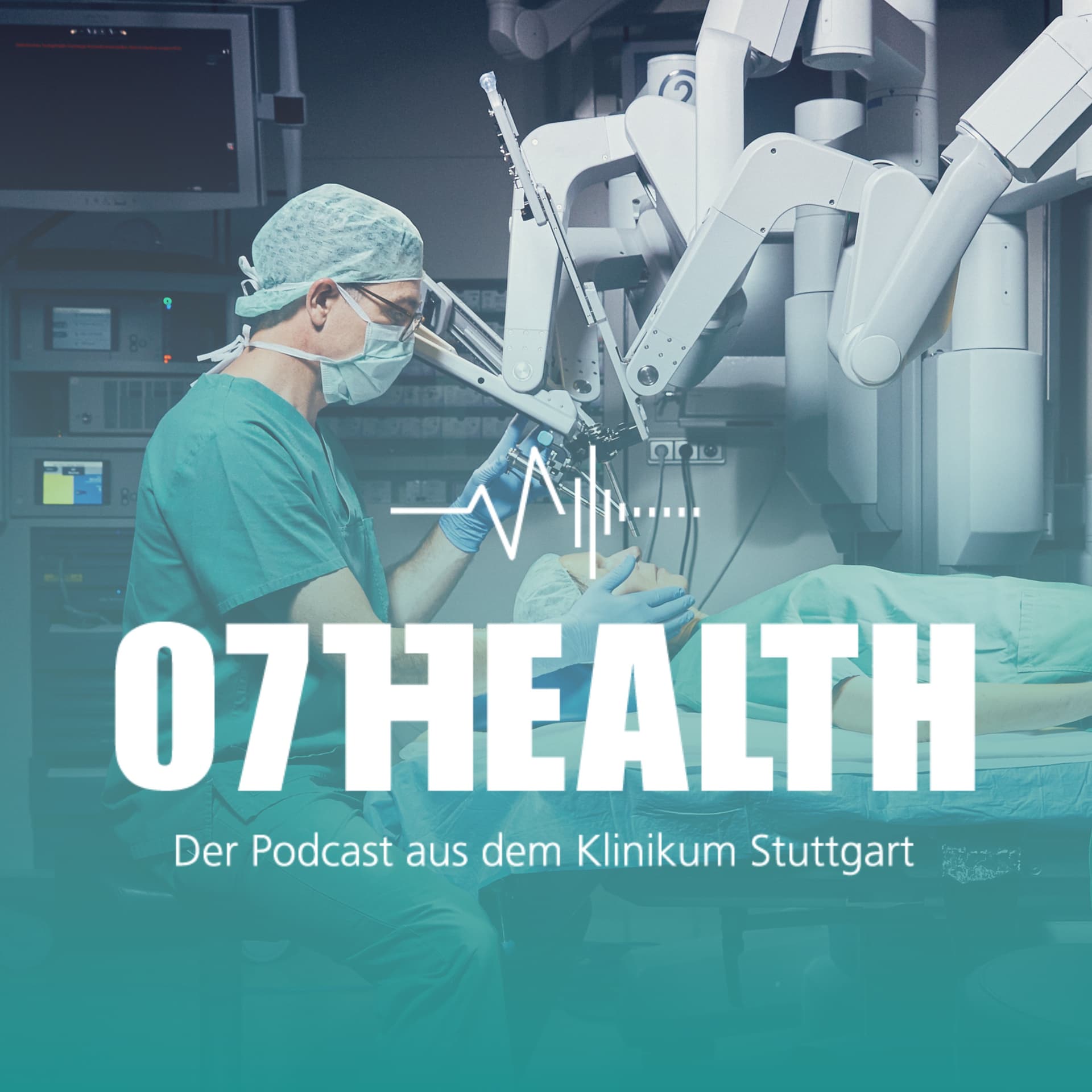 07HEALTH – der Podcast aus dem Klinikum Stuttgart - Podcasts