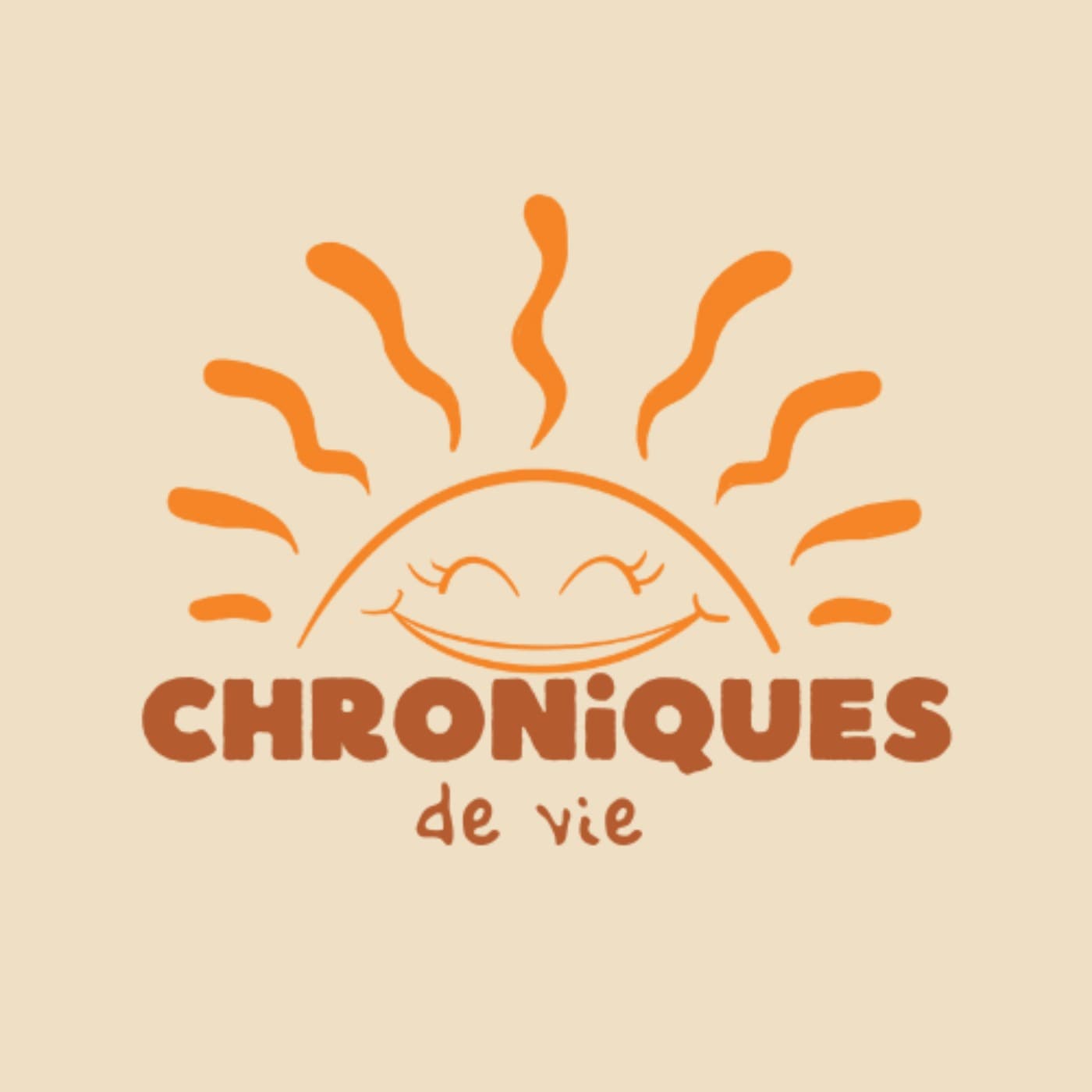 Chroniques de vie - Podcasts