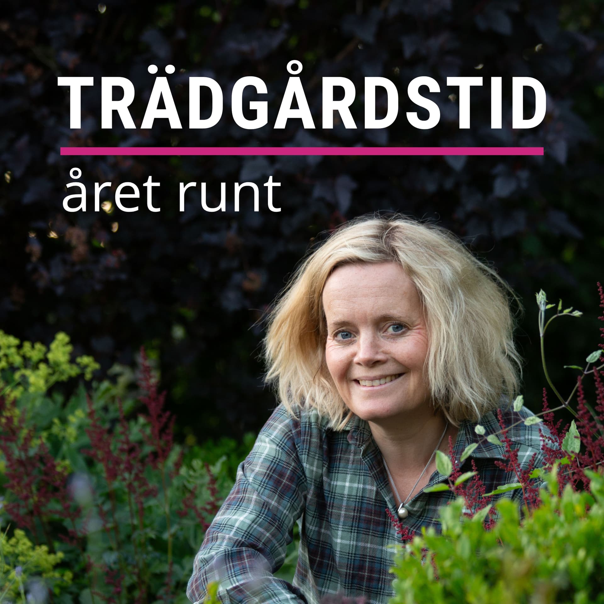 Trädgårdstid året runt - Podcasts