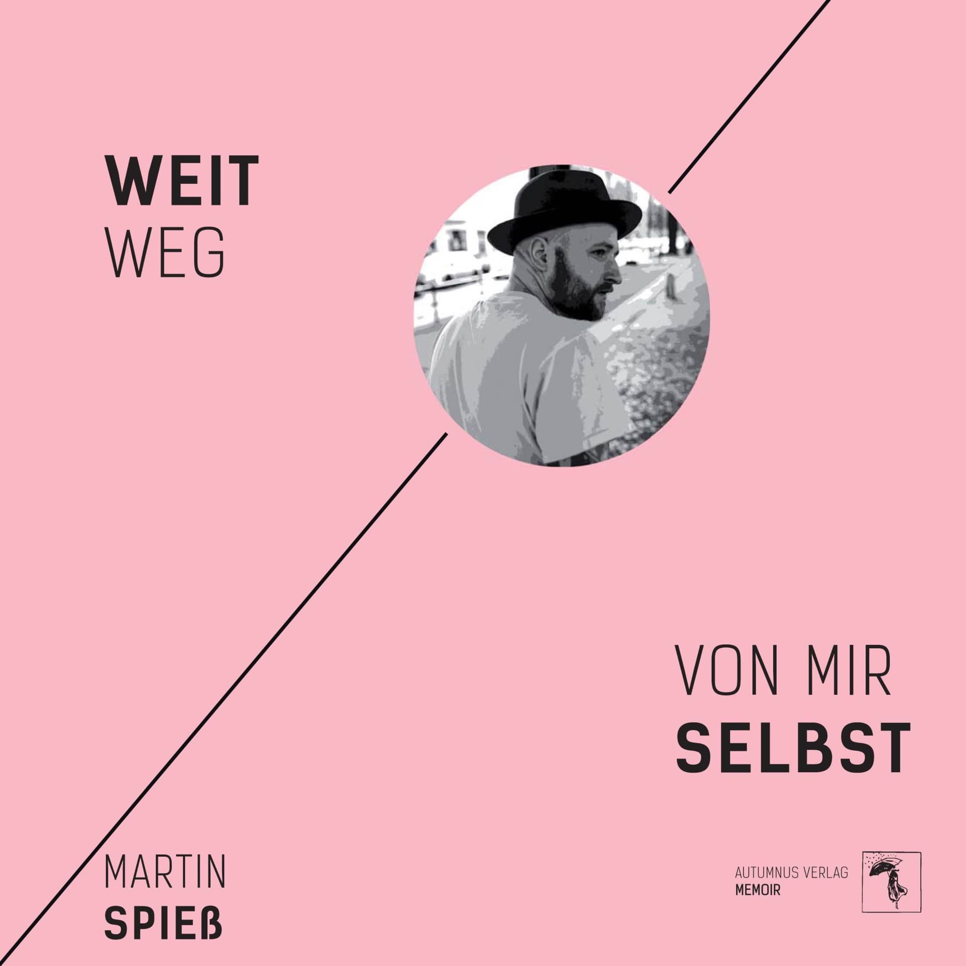 Weit weg von mir selbst — Das Hörbuch - Podcasts