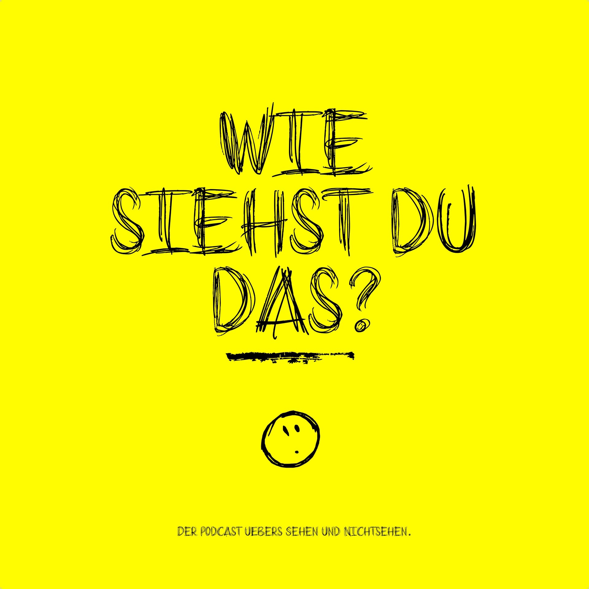 Wie siehst du das? - Podcasts