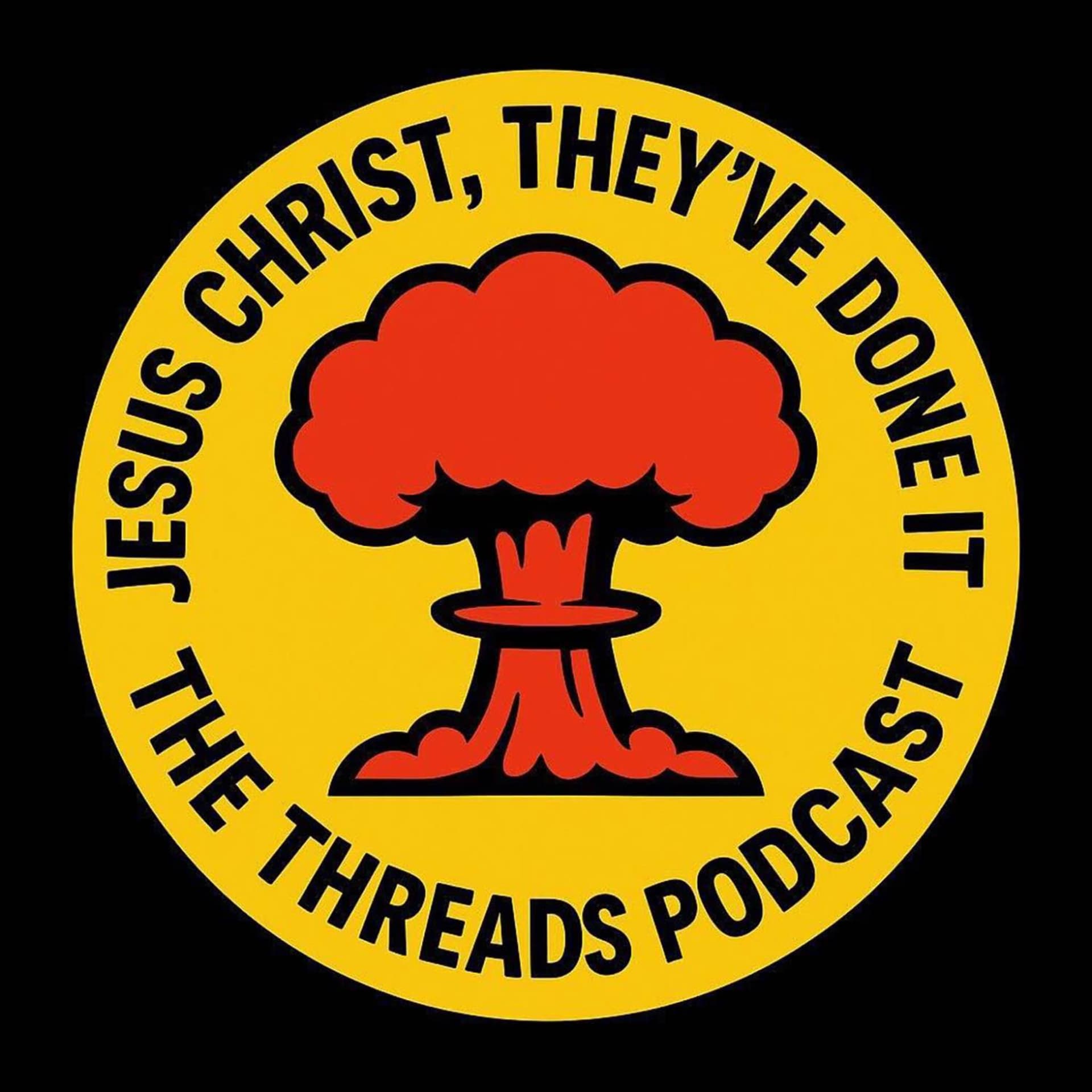 Jesus Christ, They've Done It - The Threads Podcast - Podcasts