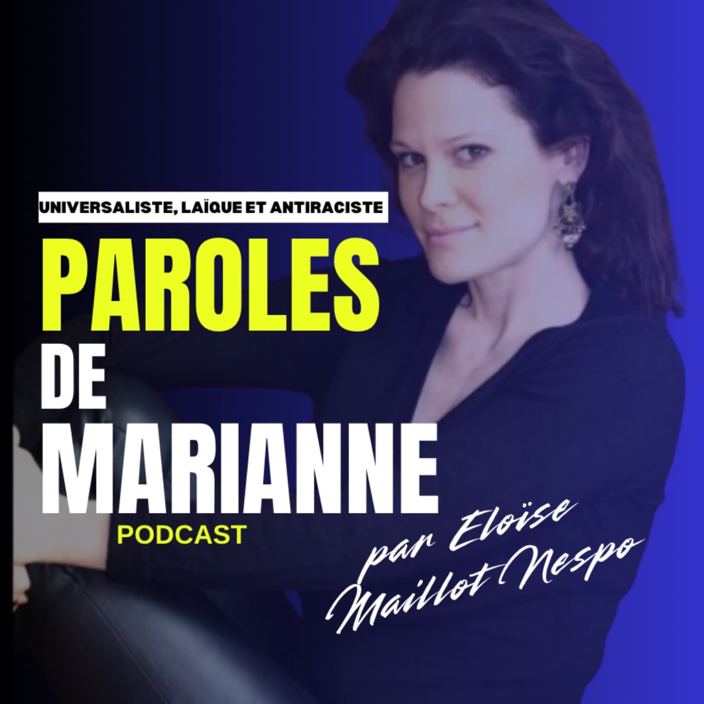 Paroles de Marianne - Podcasts