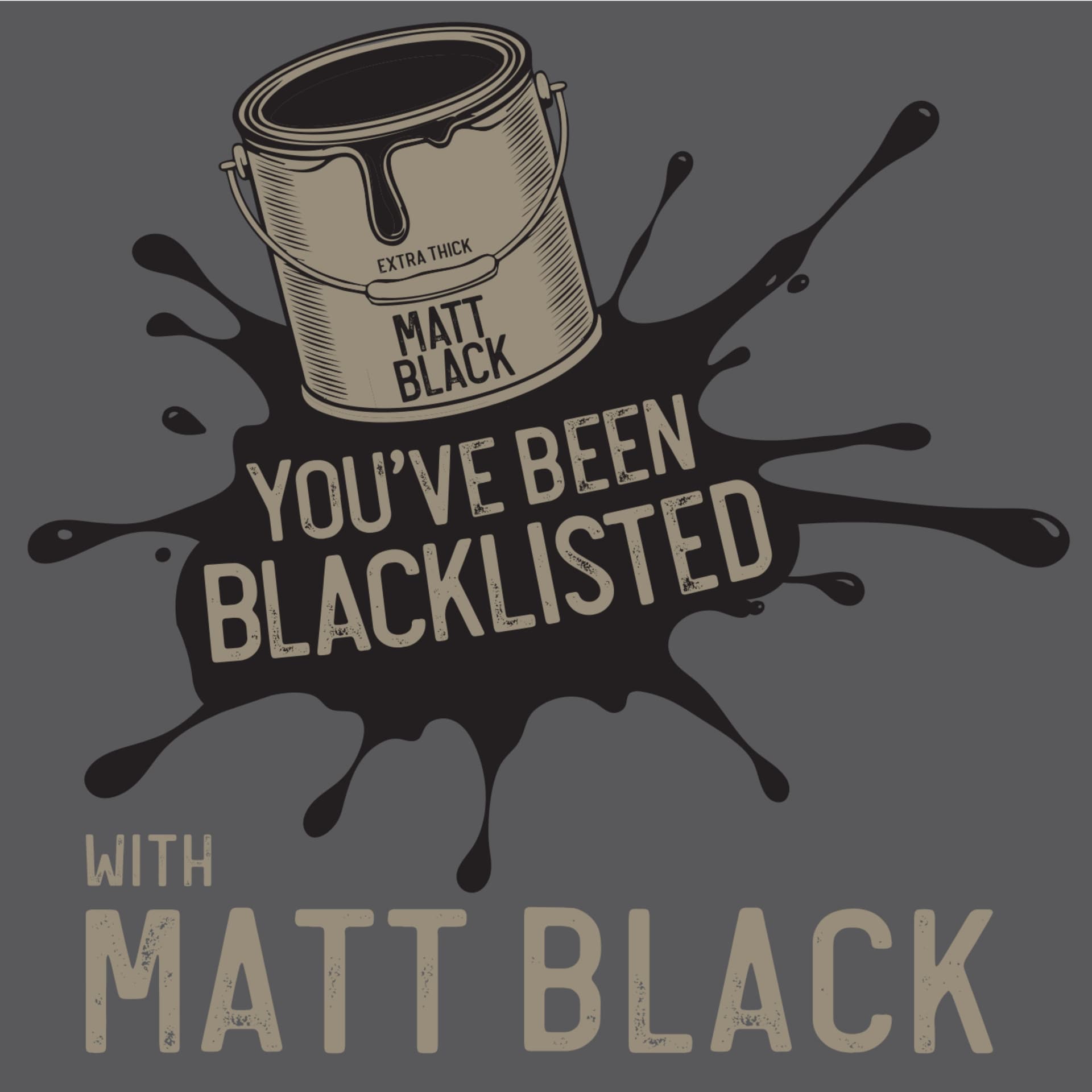 You've Been Blacklisted - Podcasts