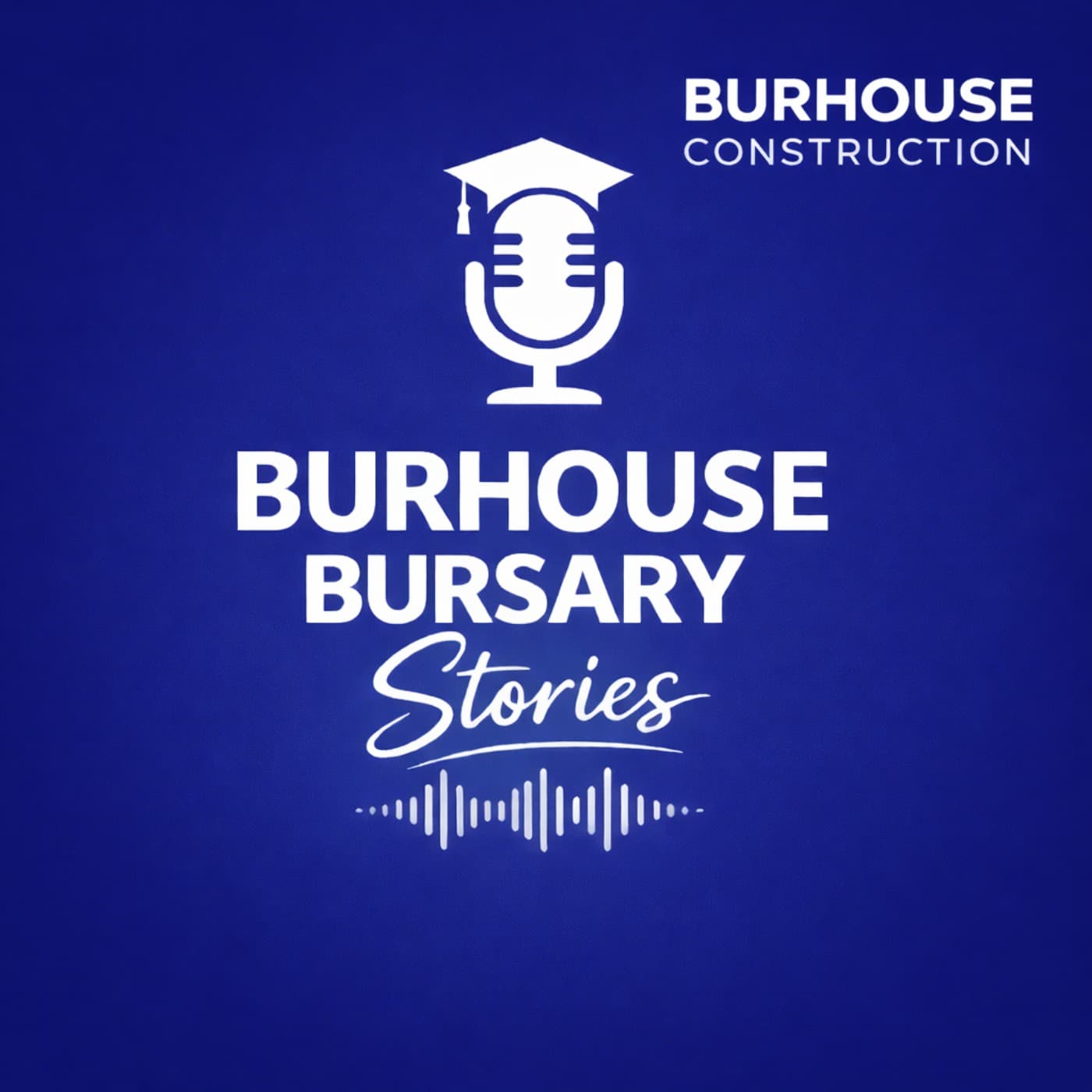 Burhouse Bursary Stories - Podcasts
