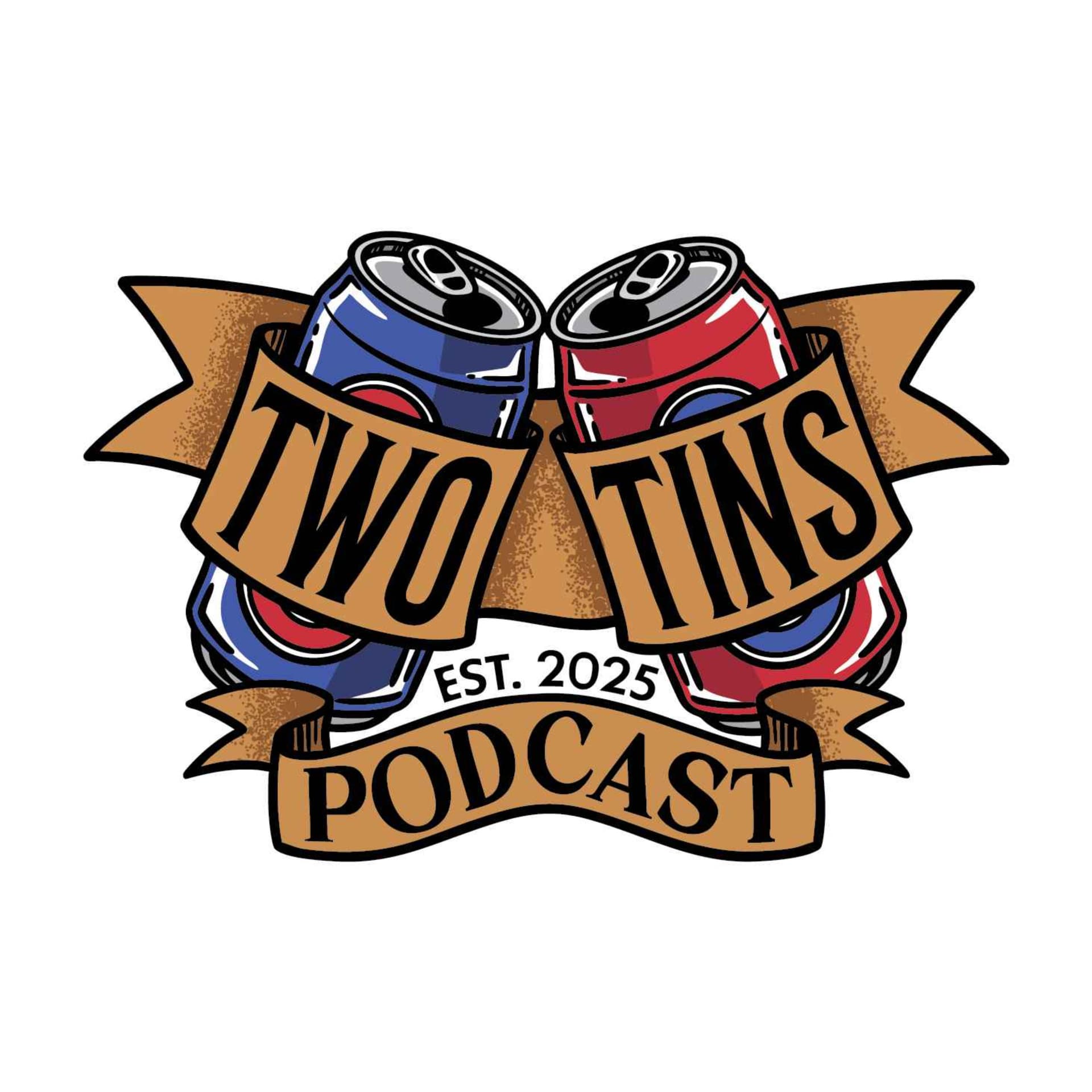 Two Tins Podcast - Podcasts
