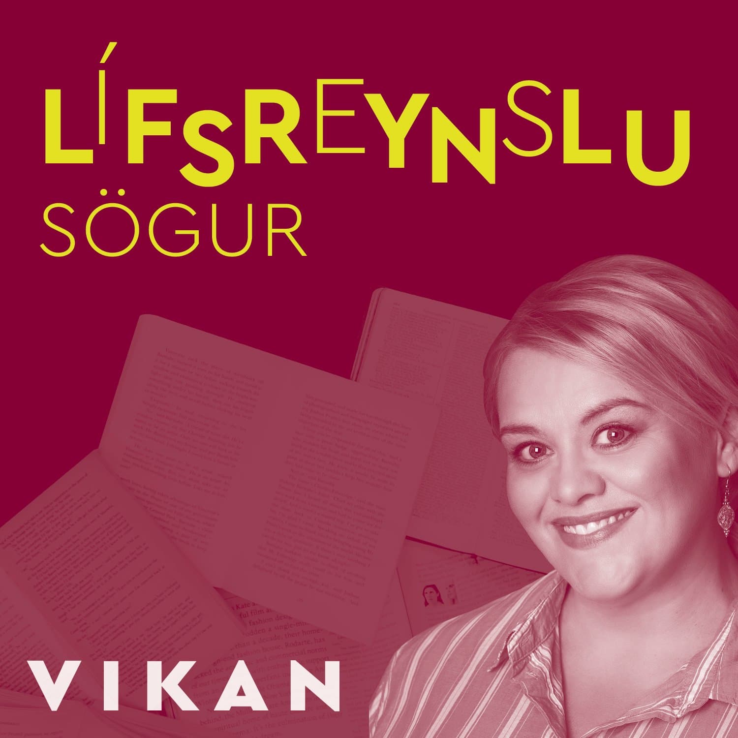 Lífsreynslusögur Vikunnar - Podcasts
