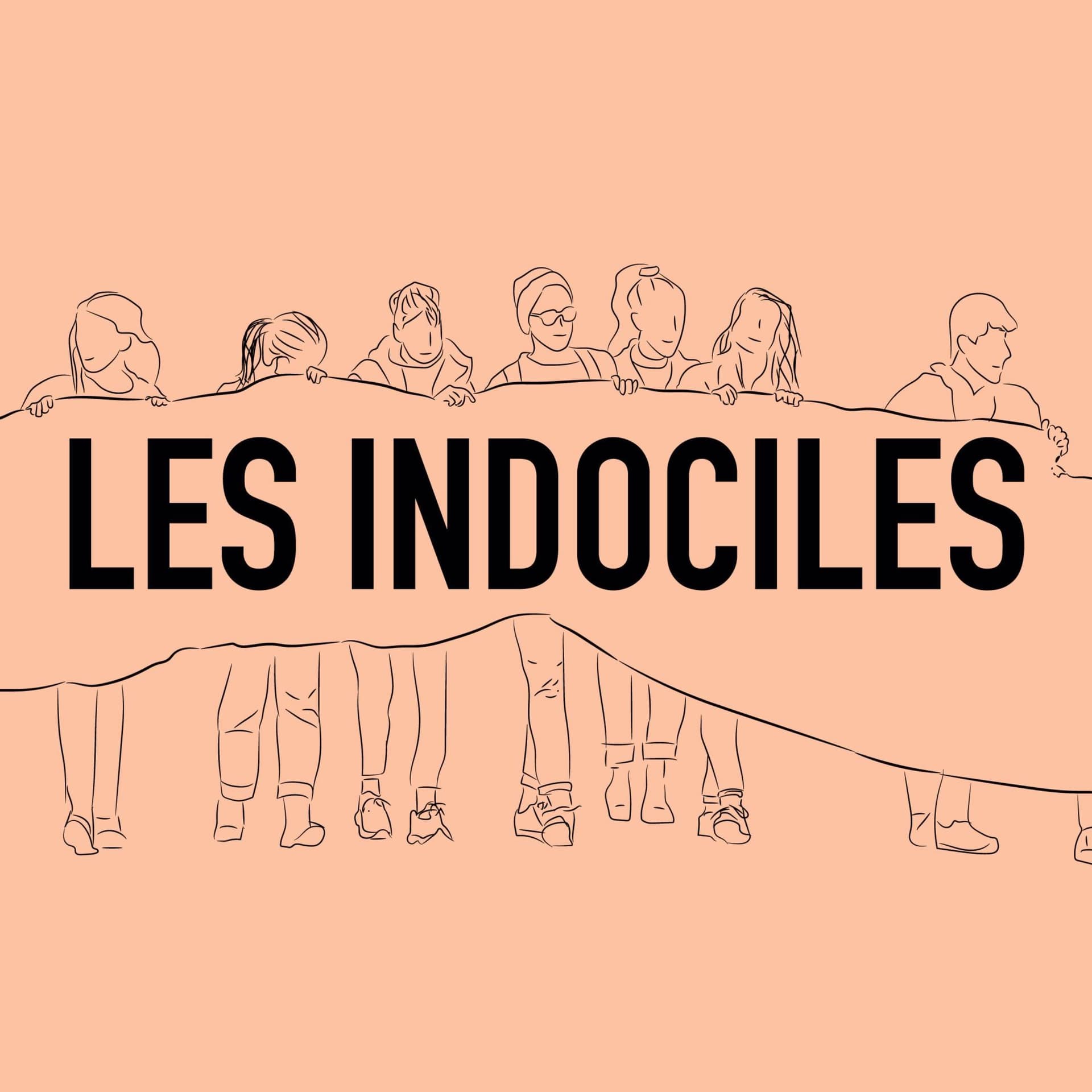Les Indociles - Podcasts