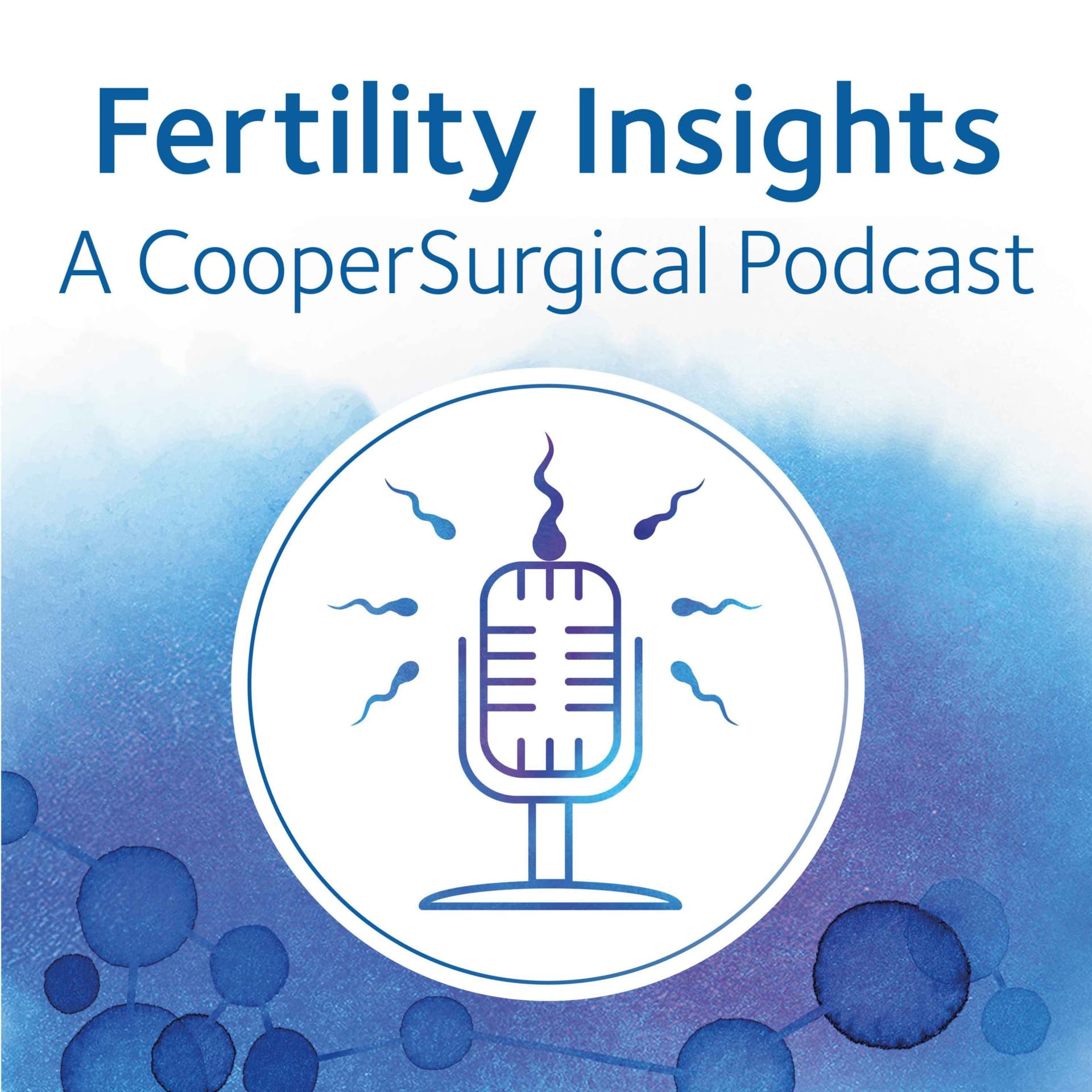 Fertility Insights - Podcasts