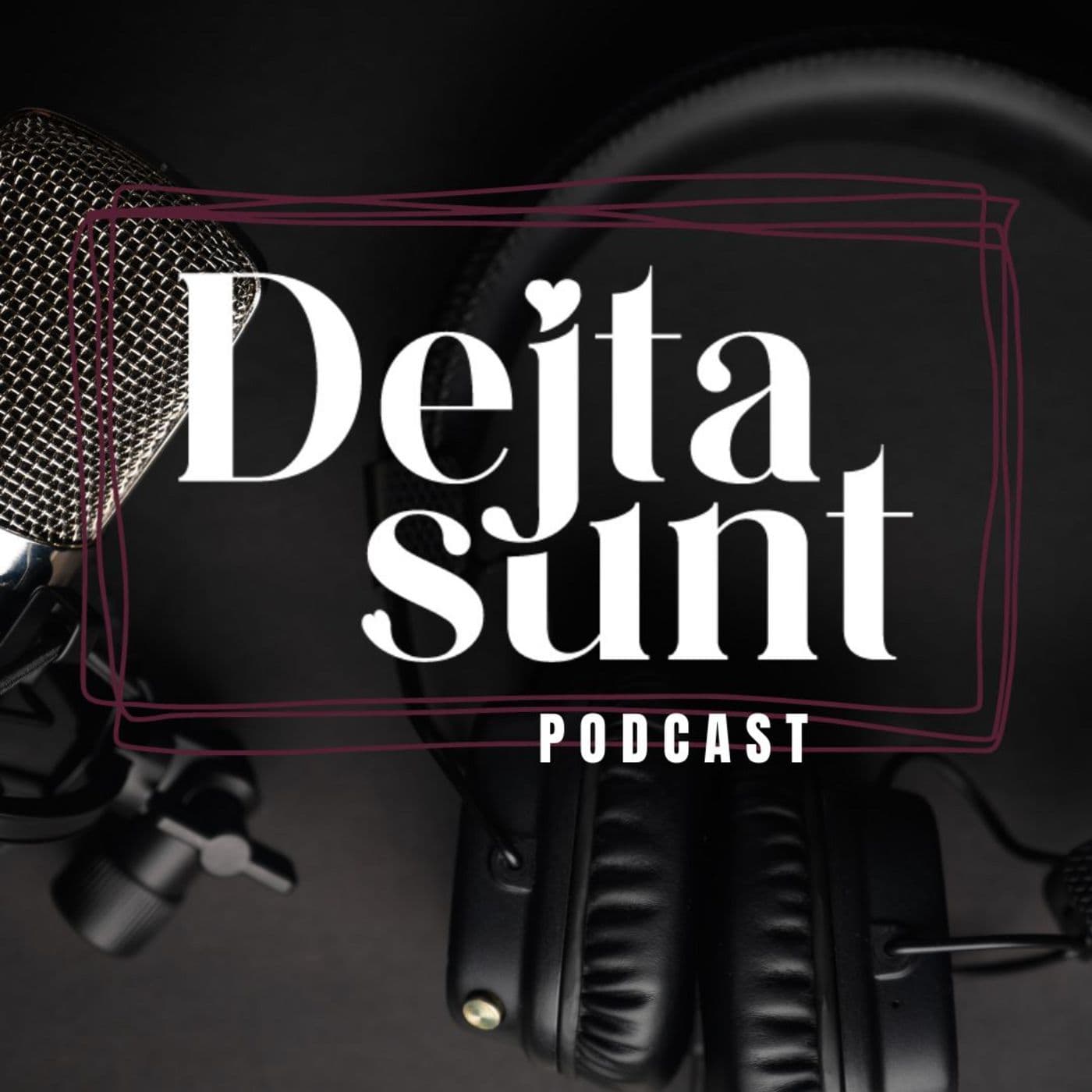 Dejtasunt - Podcasty
