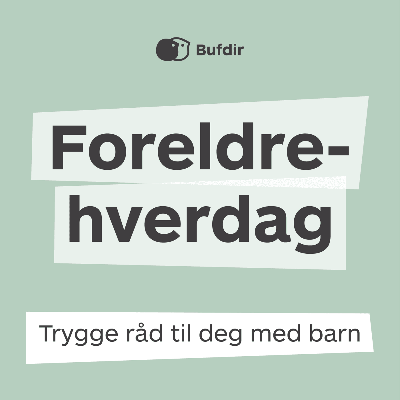 Foreldrehverdag - Podcasts