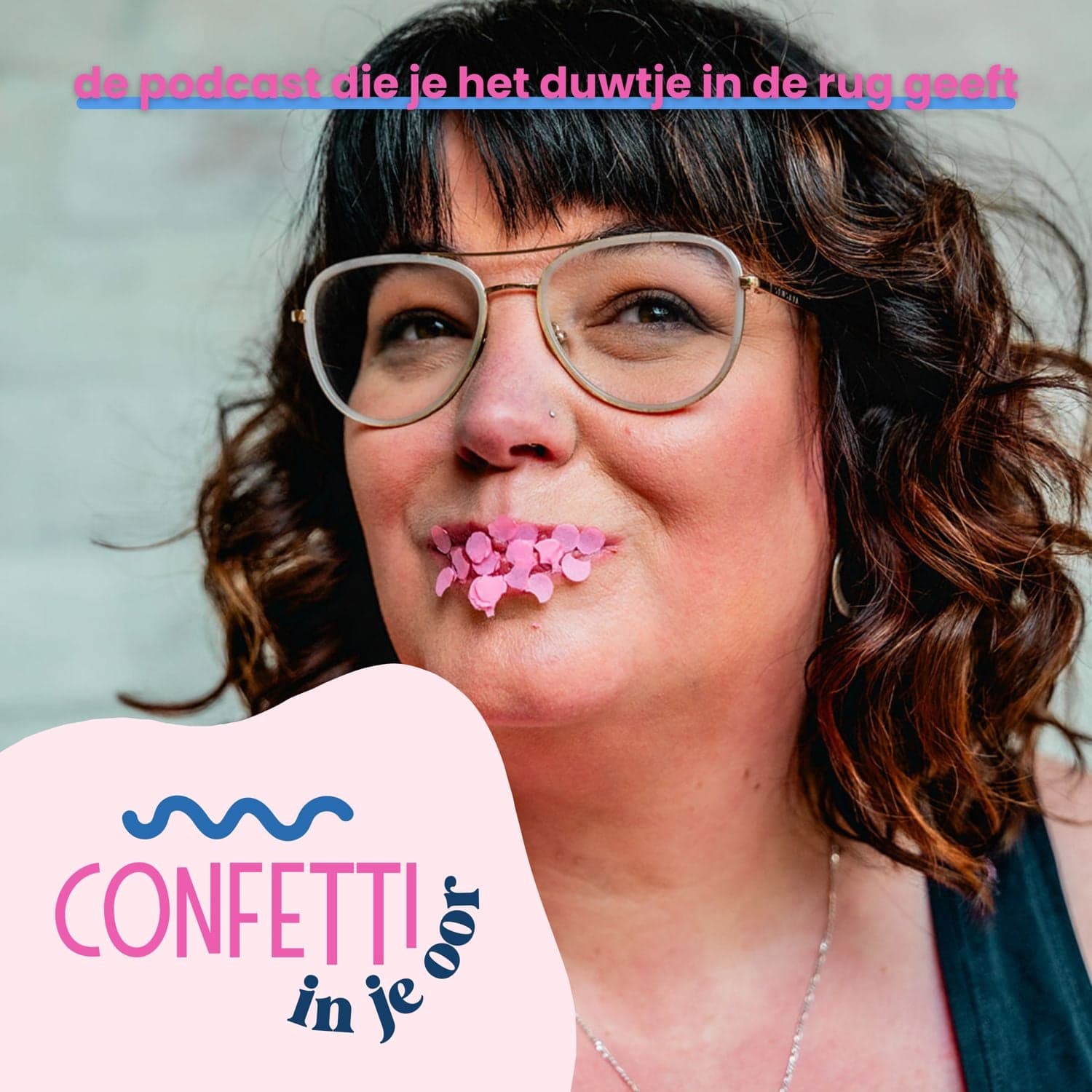 Confetti in je Oor! - Podcasty