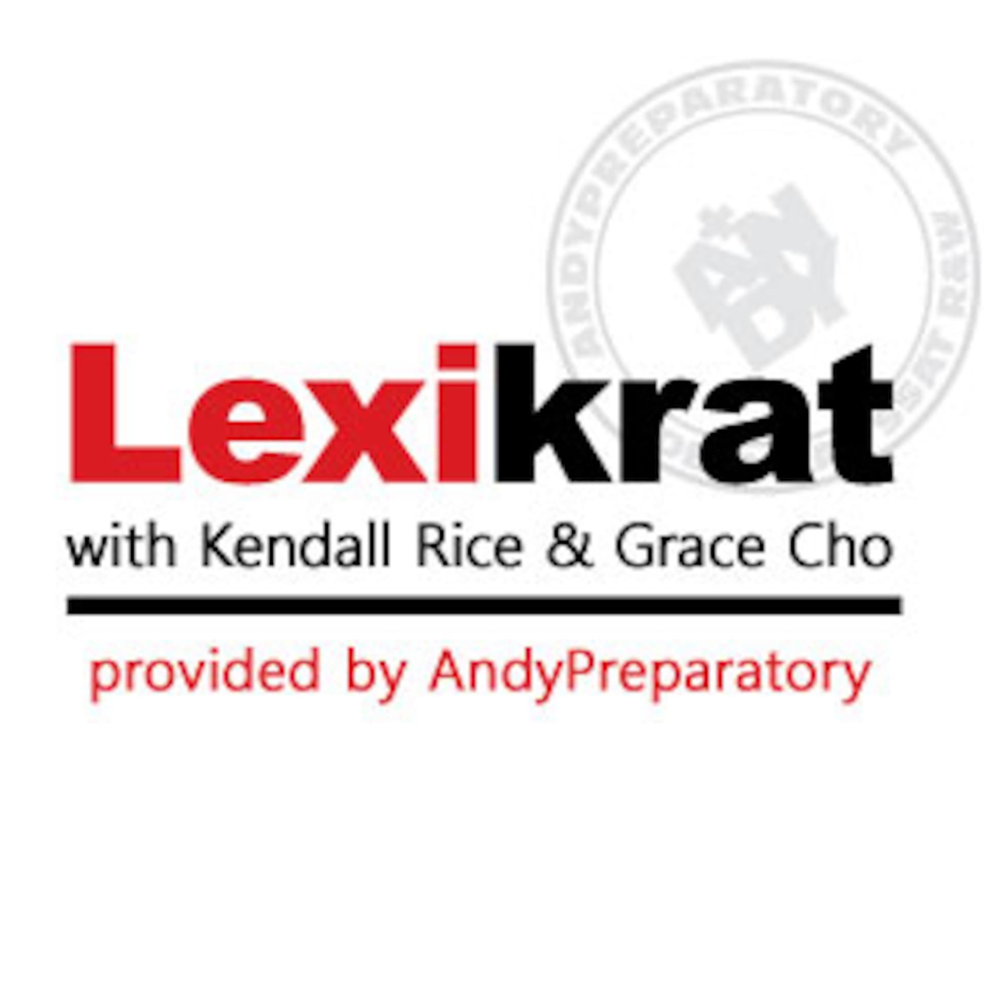 Lexikrat - SAT Words Audio Podcast - Podcasts