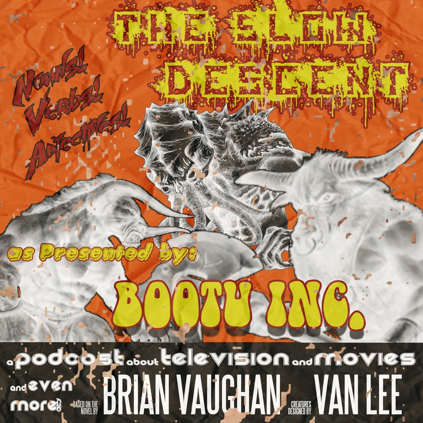The Slow Descent as Presented by Bootu Inc. - Podcasts