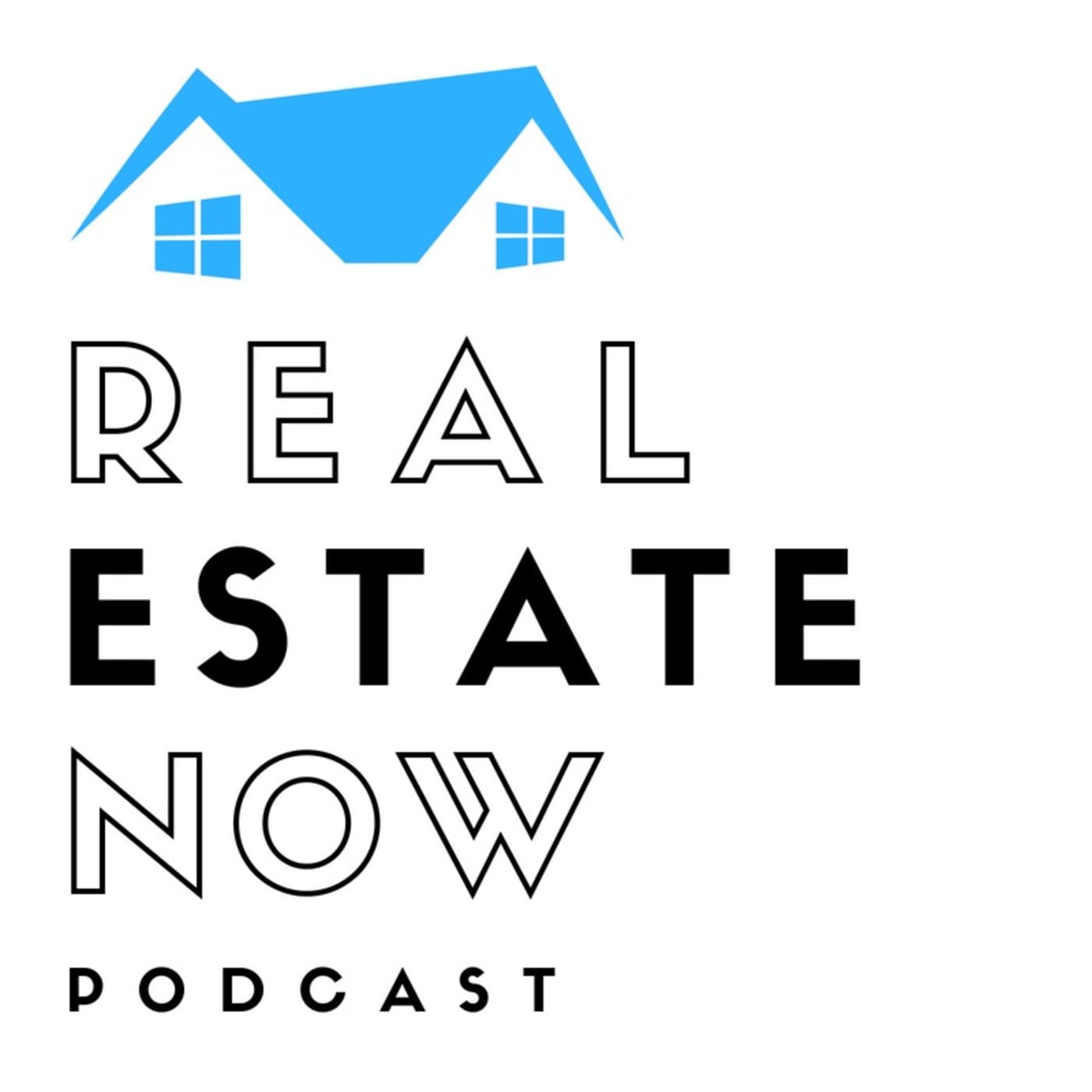 The Real Estate Now Podcast - Podcasts