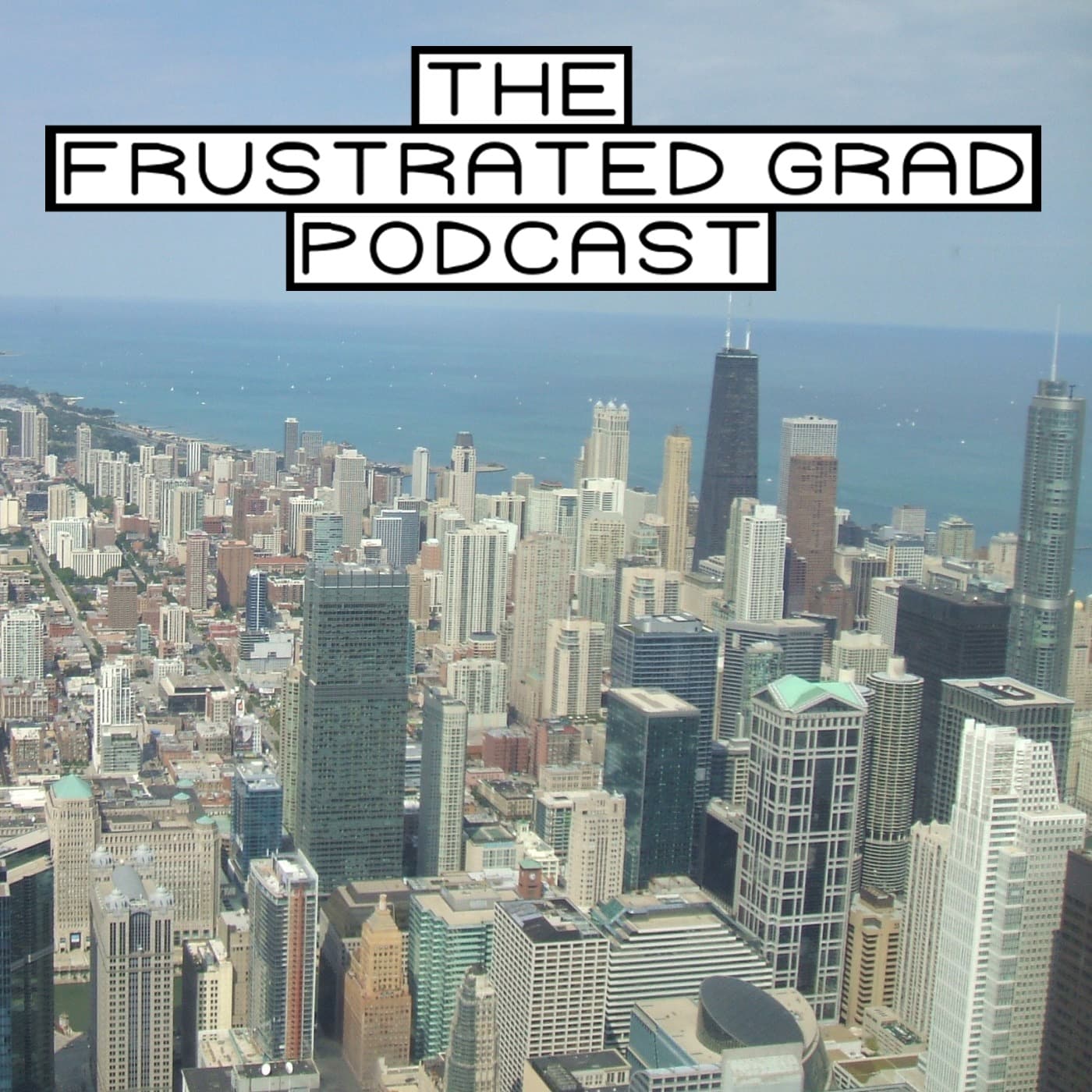 The Frustrated Grad Podcast - Podcasts
