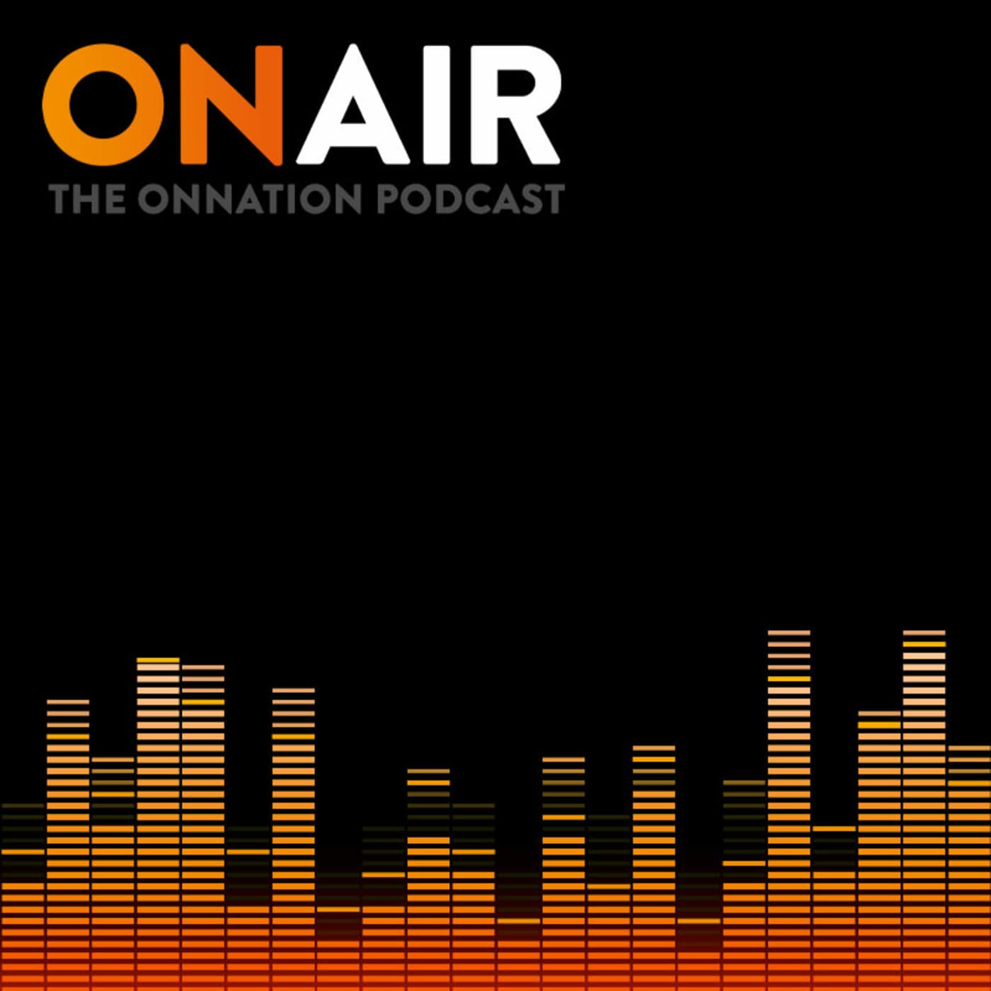 ON Air by ON Nation - Podcasts