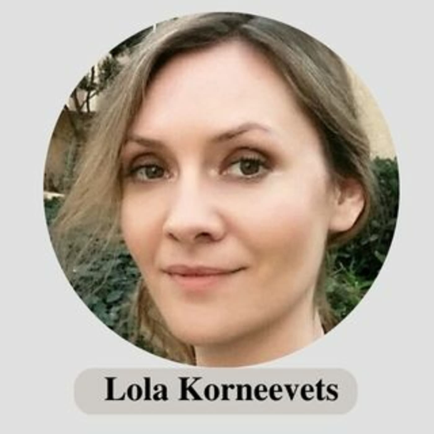 Lola Korneevets - Podcast