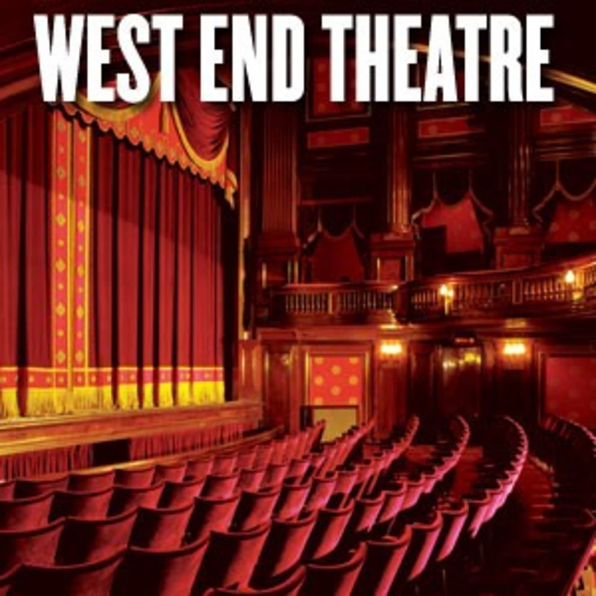 West End Theatre Series - Podcasts