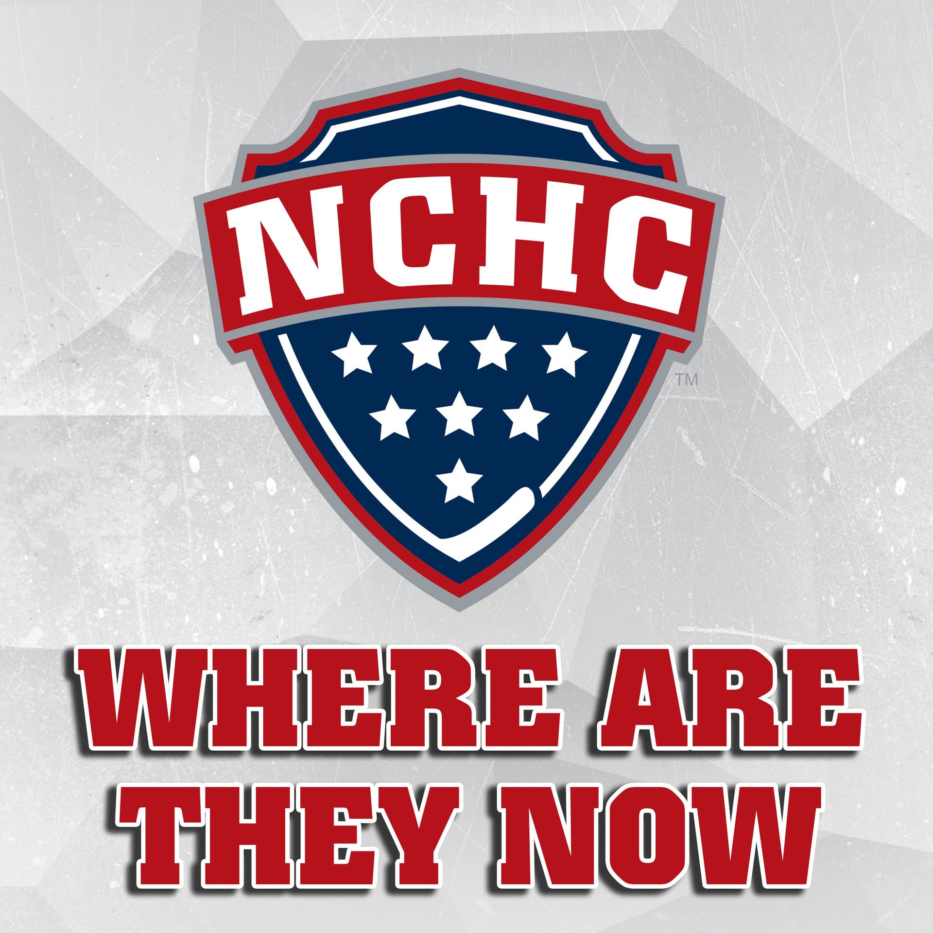 NCHC: Where Are They Now - Podcasts