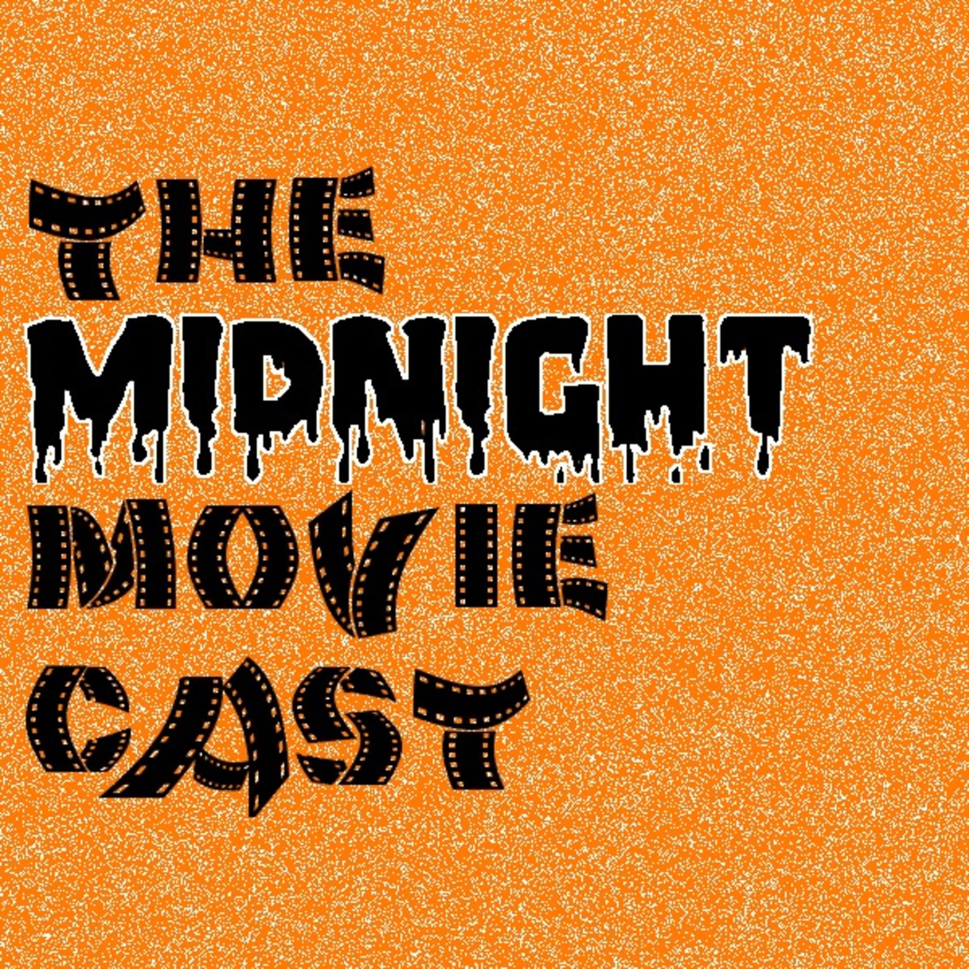 The Midnight Moviecast - Podcasts