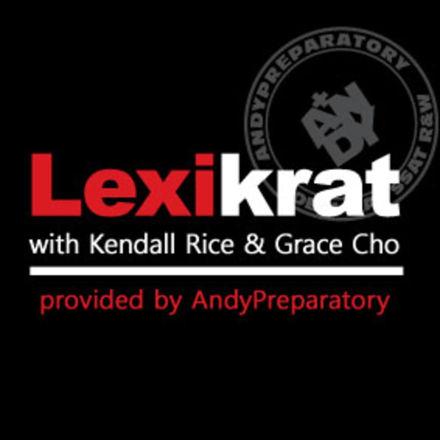 Lexikrat - SAT Words Video Podcast #01~#11 - Podcasts