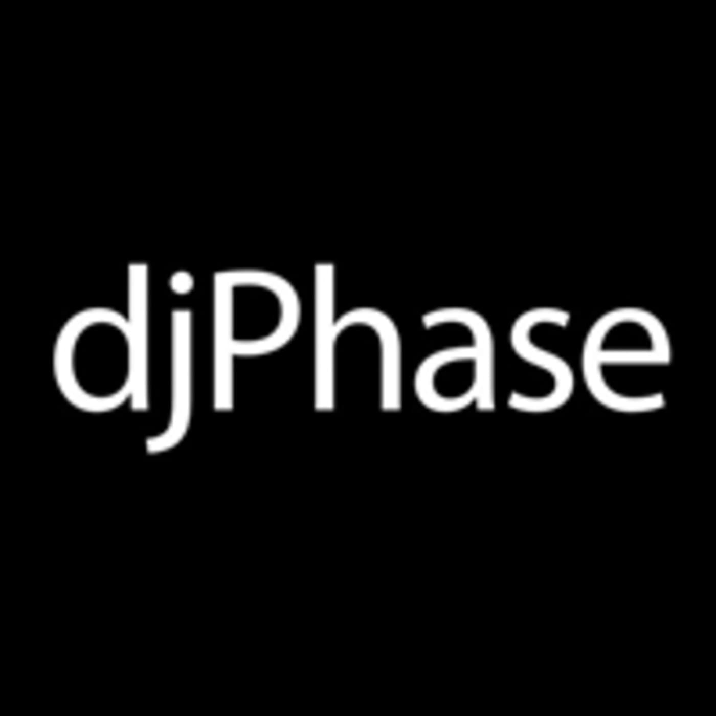 Dj Phase's Podcast - Podcasts