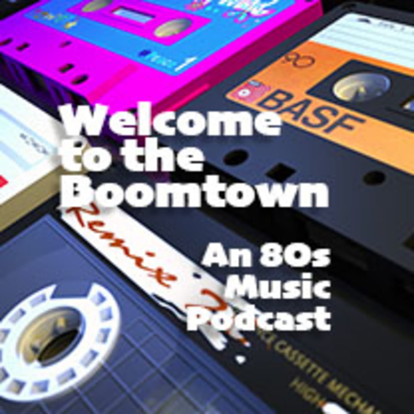 Welcome to the Boomtown - Podcasts