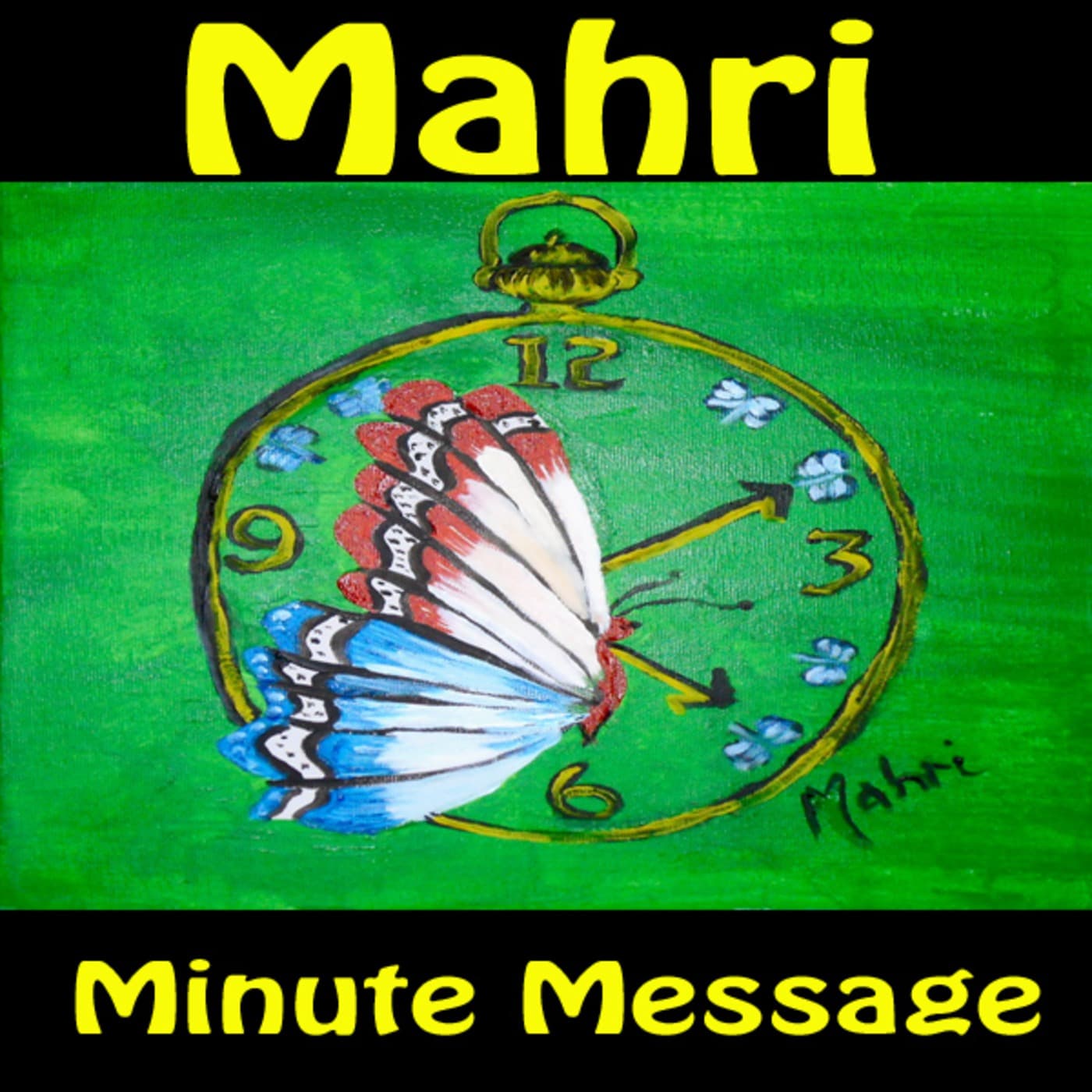 Mahri Minute Message - Podcasts