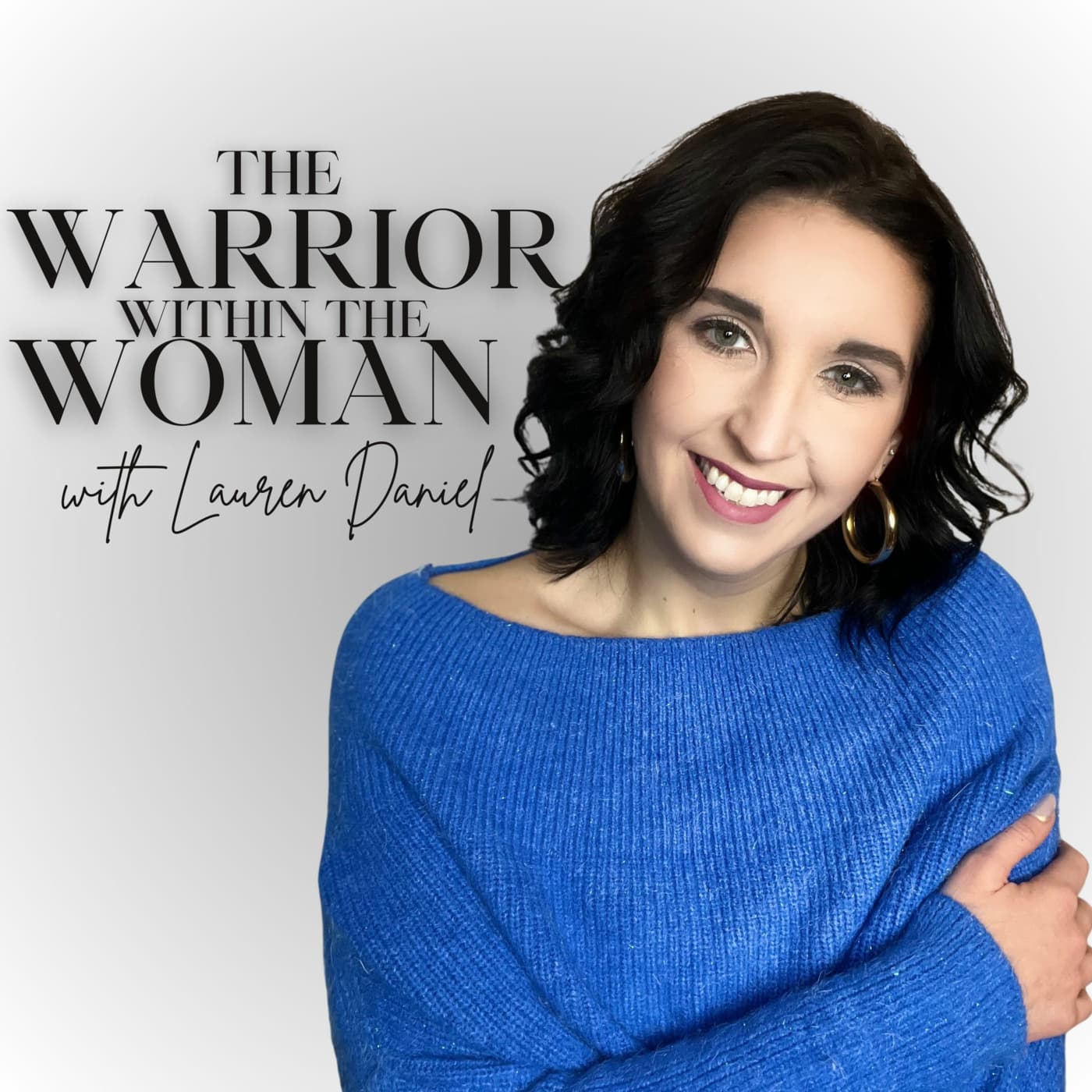 The Warrior Within The Woman - Podcasts