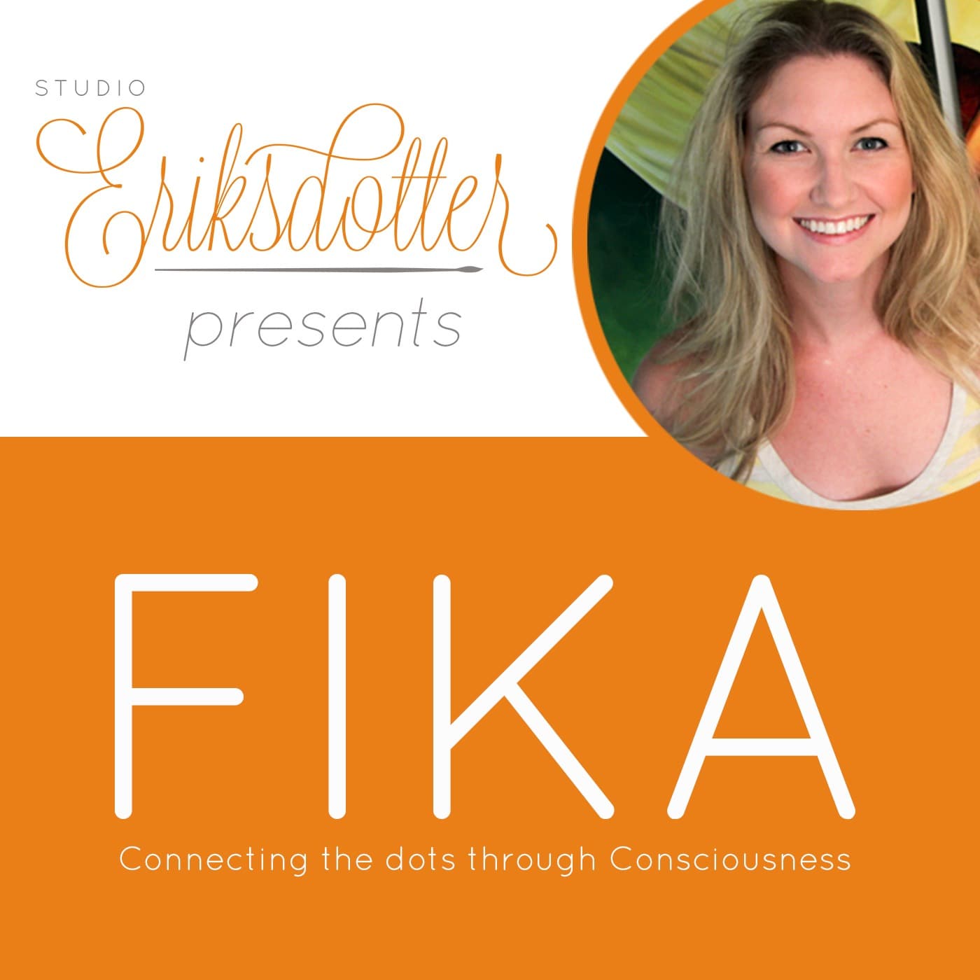Studio Eriksdotter presents FIKA - Podcasts