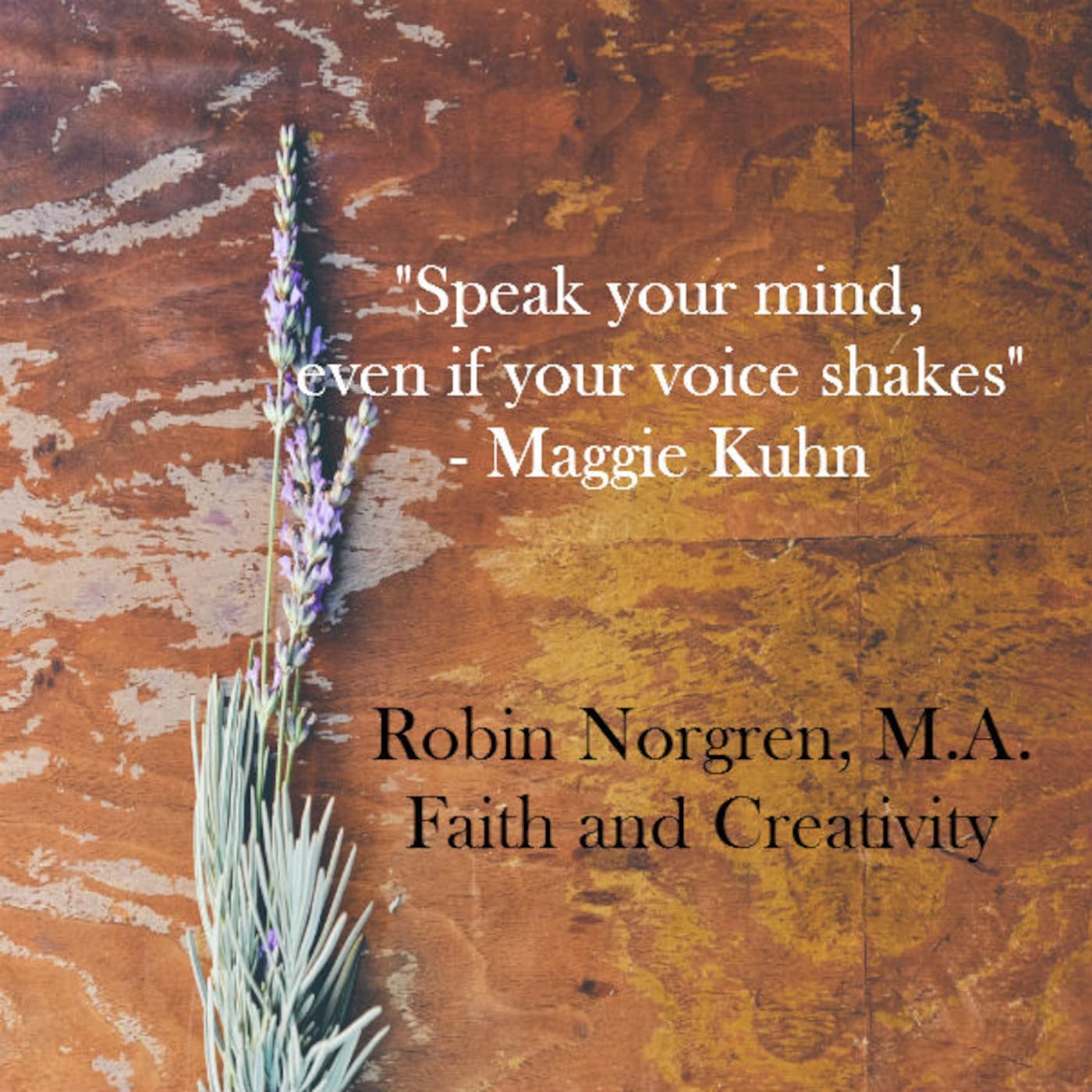 Robin Norgren Studios - Faith and Creativity - Podcasts