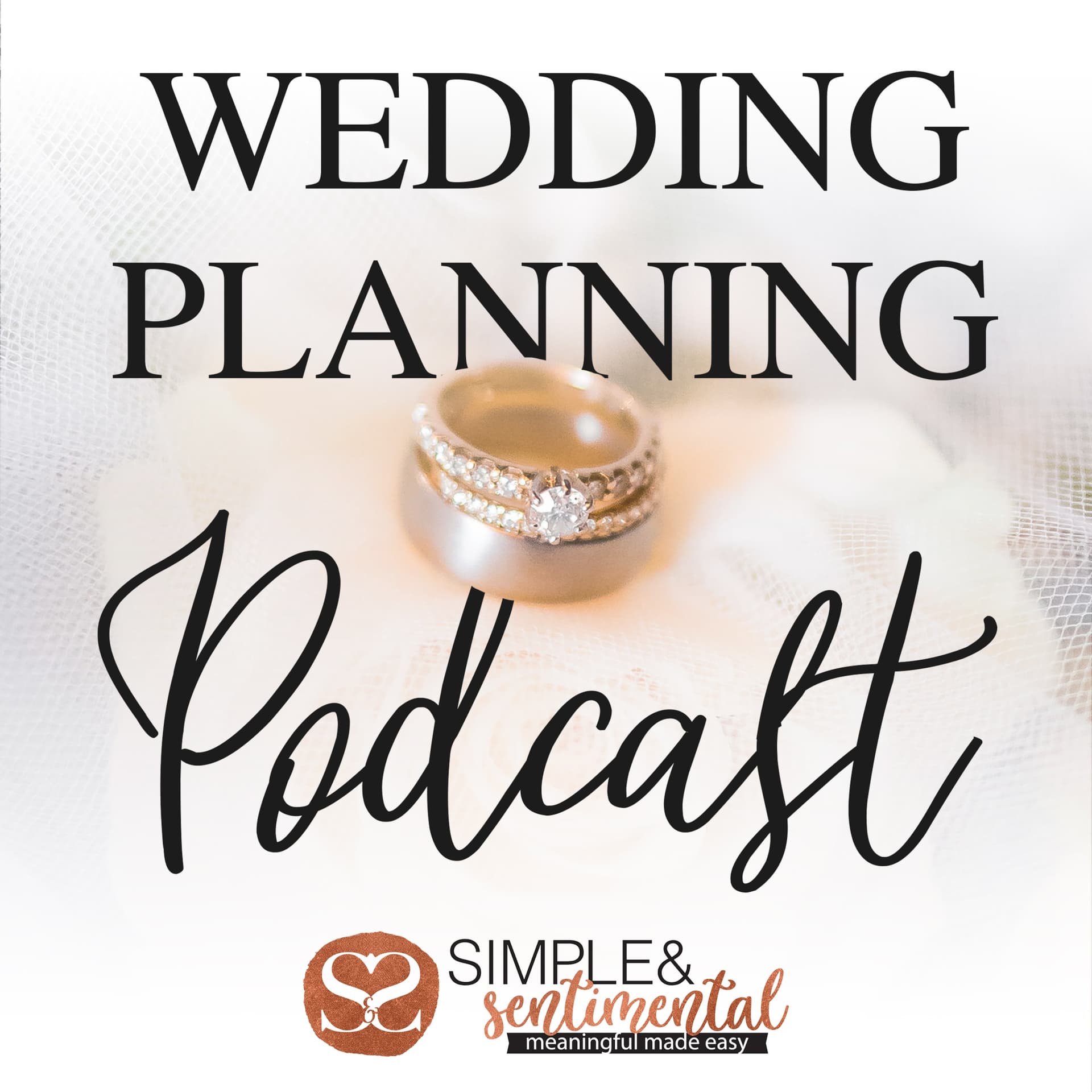 Wedding Planning Podcast by Simple & Sentimental - Podcasts