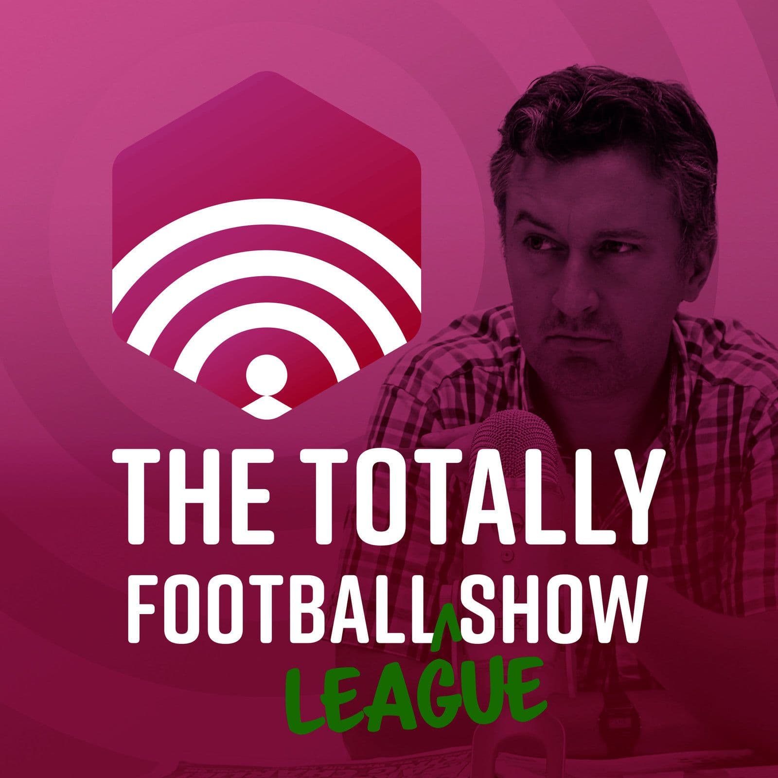 The Totally Football League Show: season 2017/18 - Podcasts