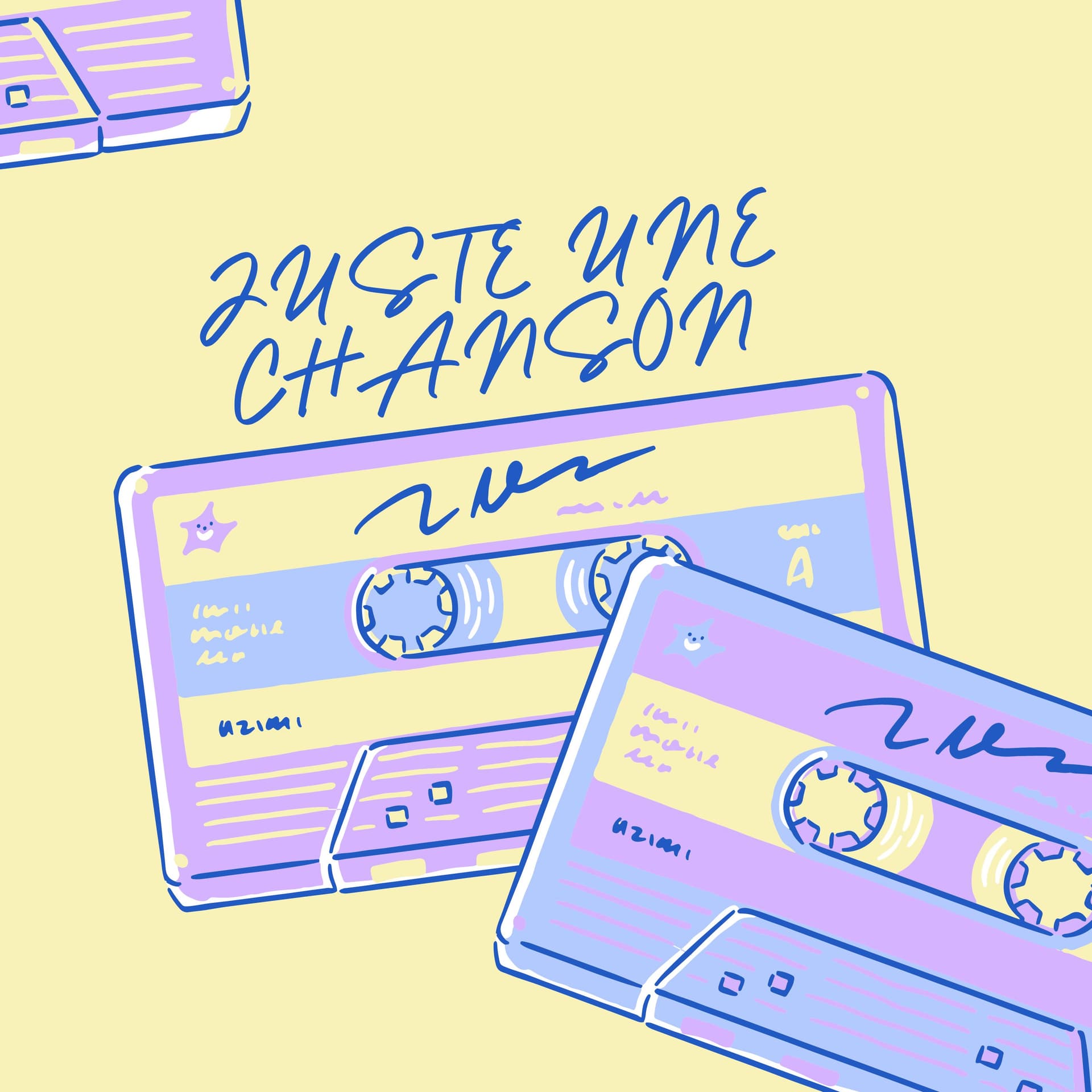 Juste Une Chanson - Podcasts