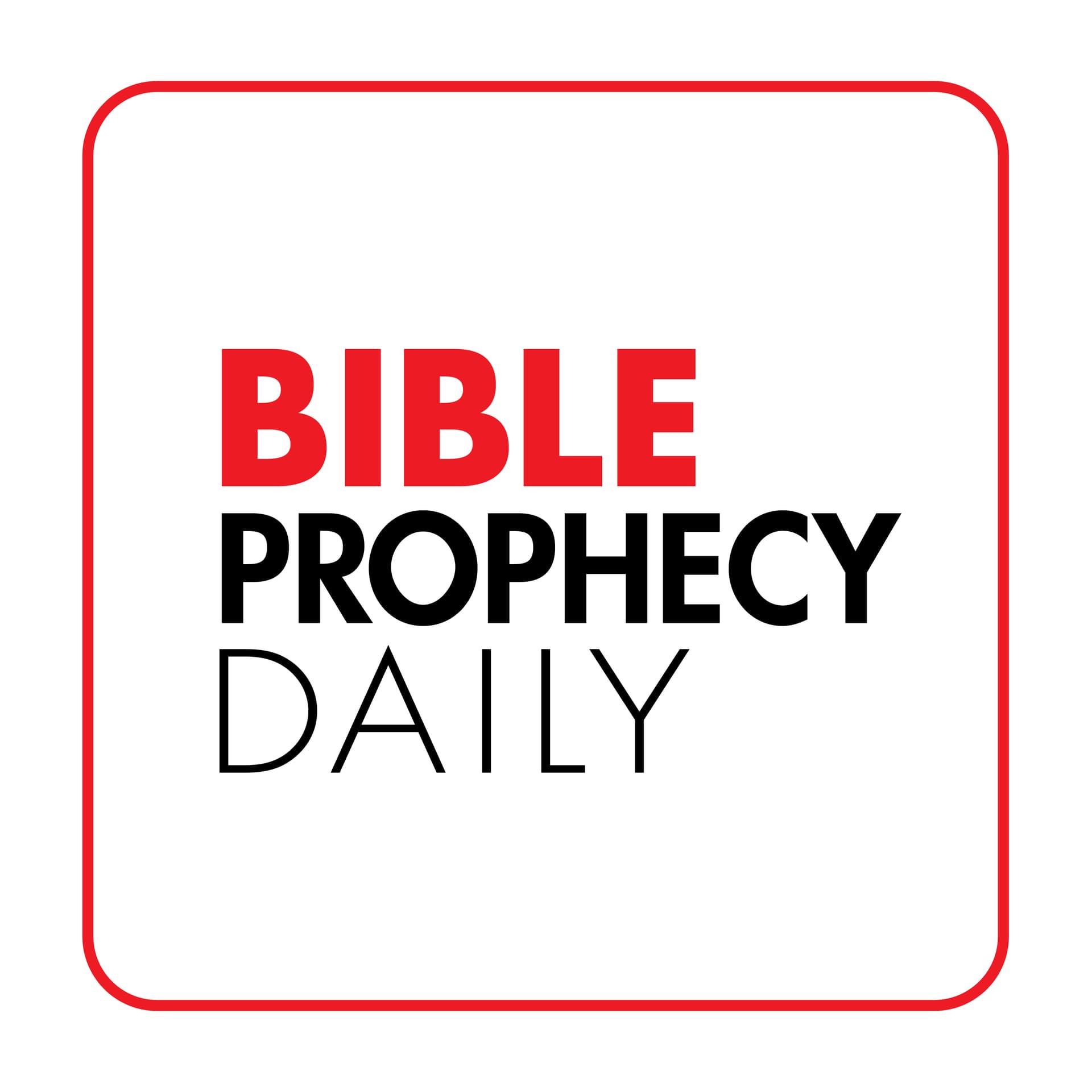 Bible Prophecy Daily - Podcasts
