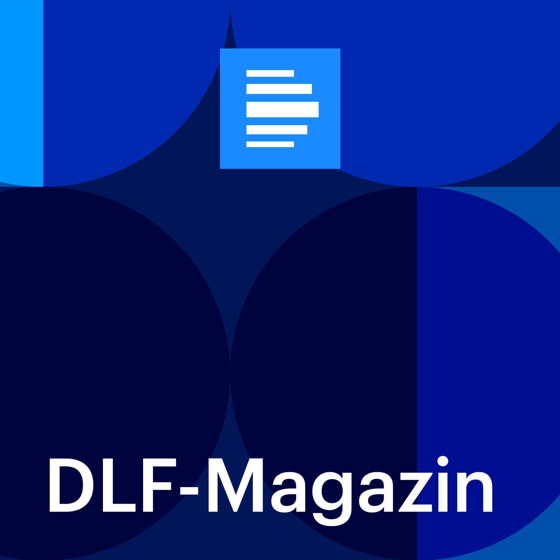 Dlf-Magazin - Podcast