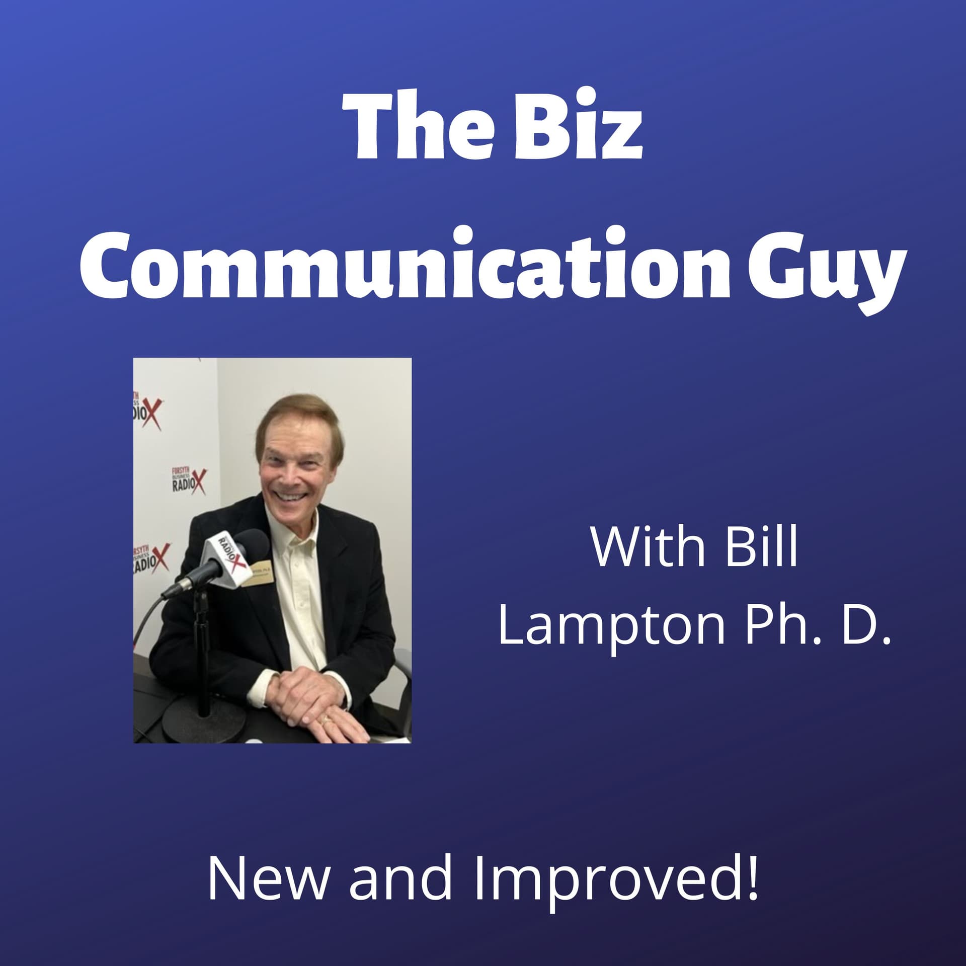 Biz Communication Guy Podcast II - Podcasts