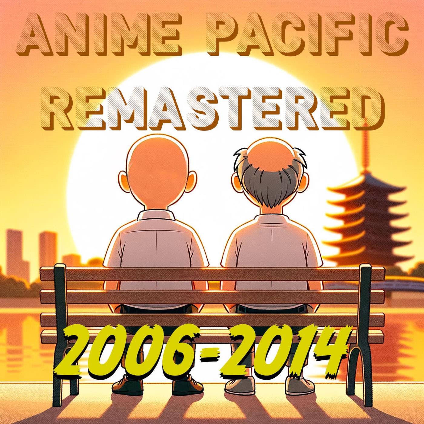 Anime Pacific: Remastered! - Podcasts