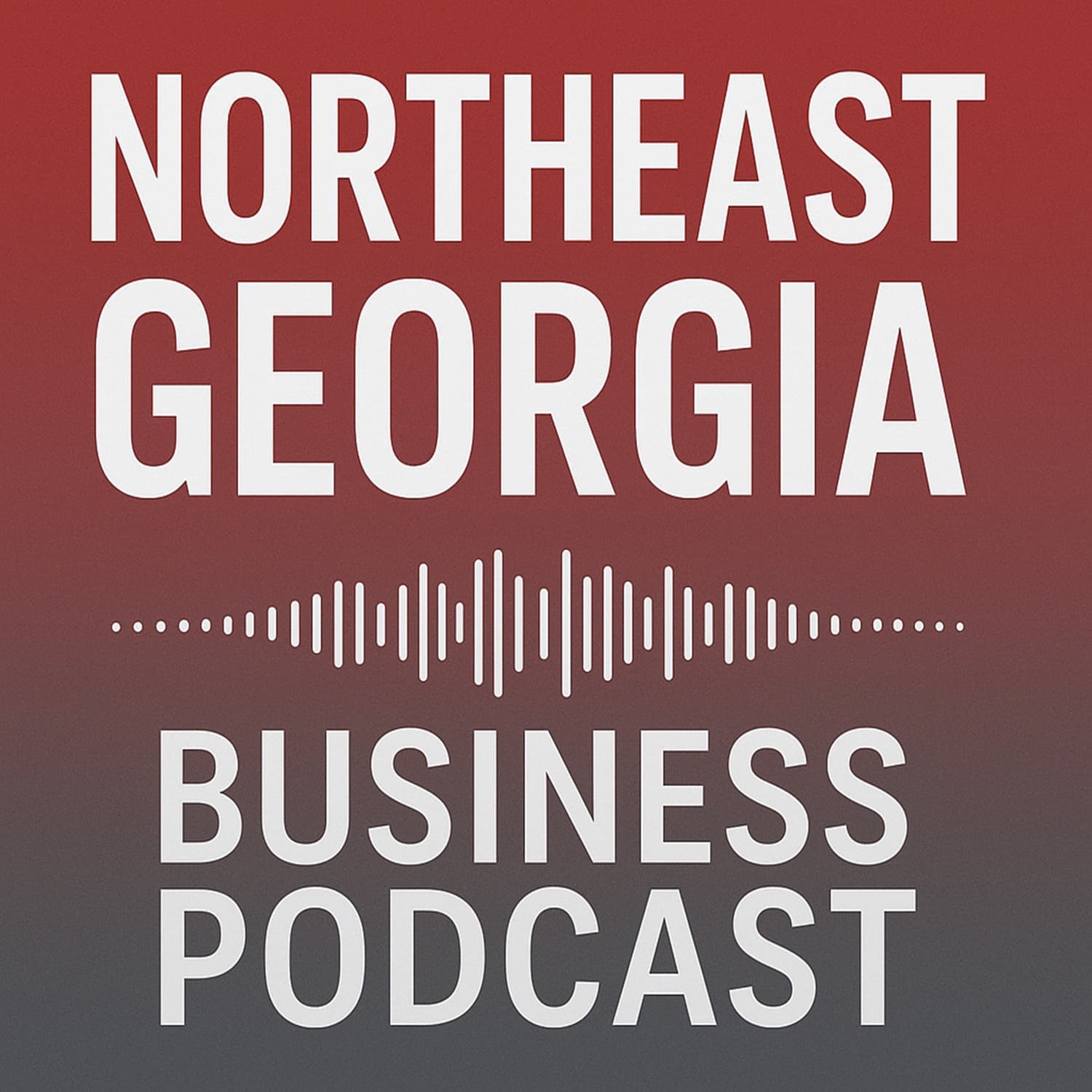 Northeast Georgia Business Podcast - Podcasts