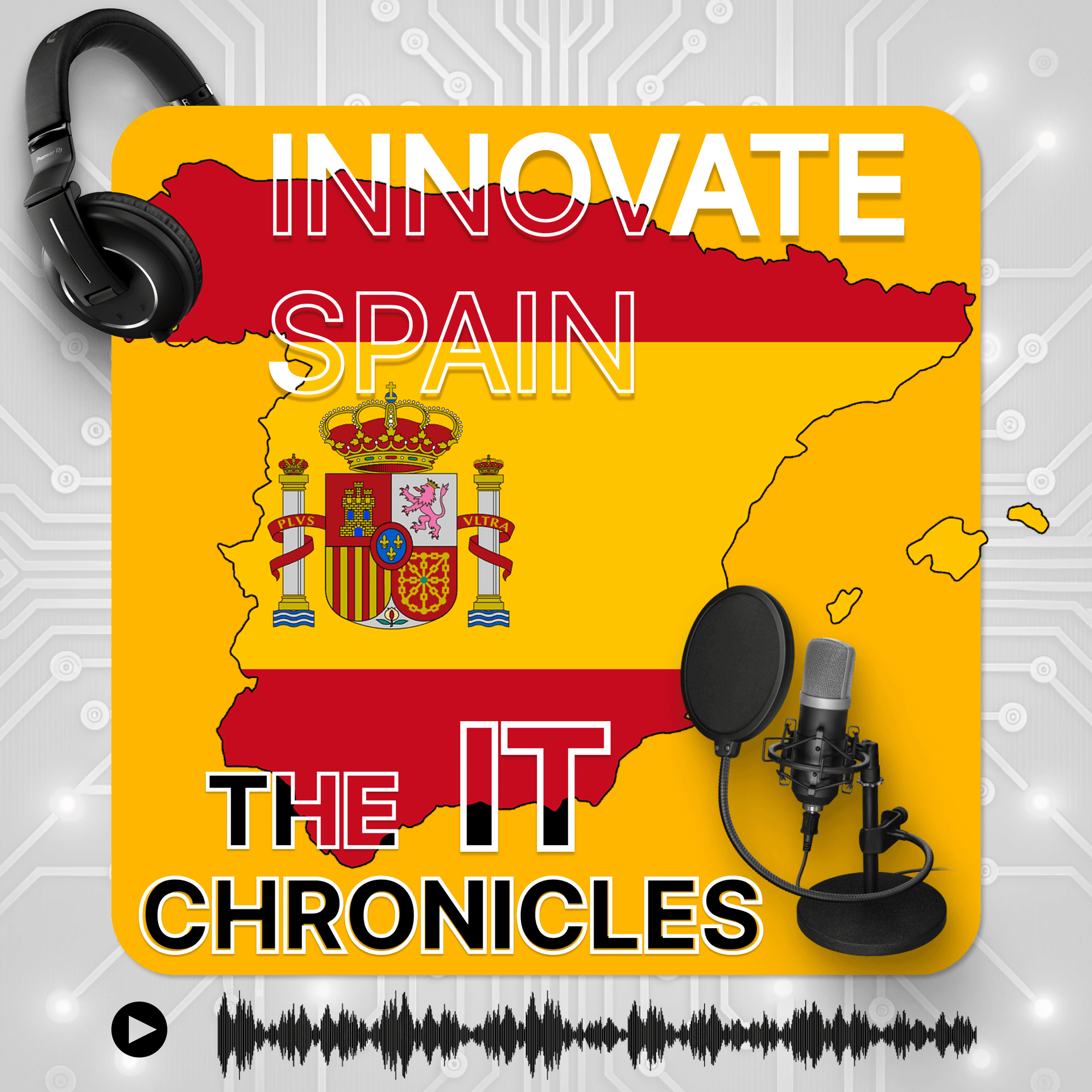 Innovate Spain: The IT Chronicles - Podcasts