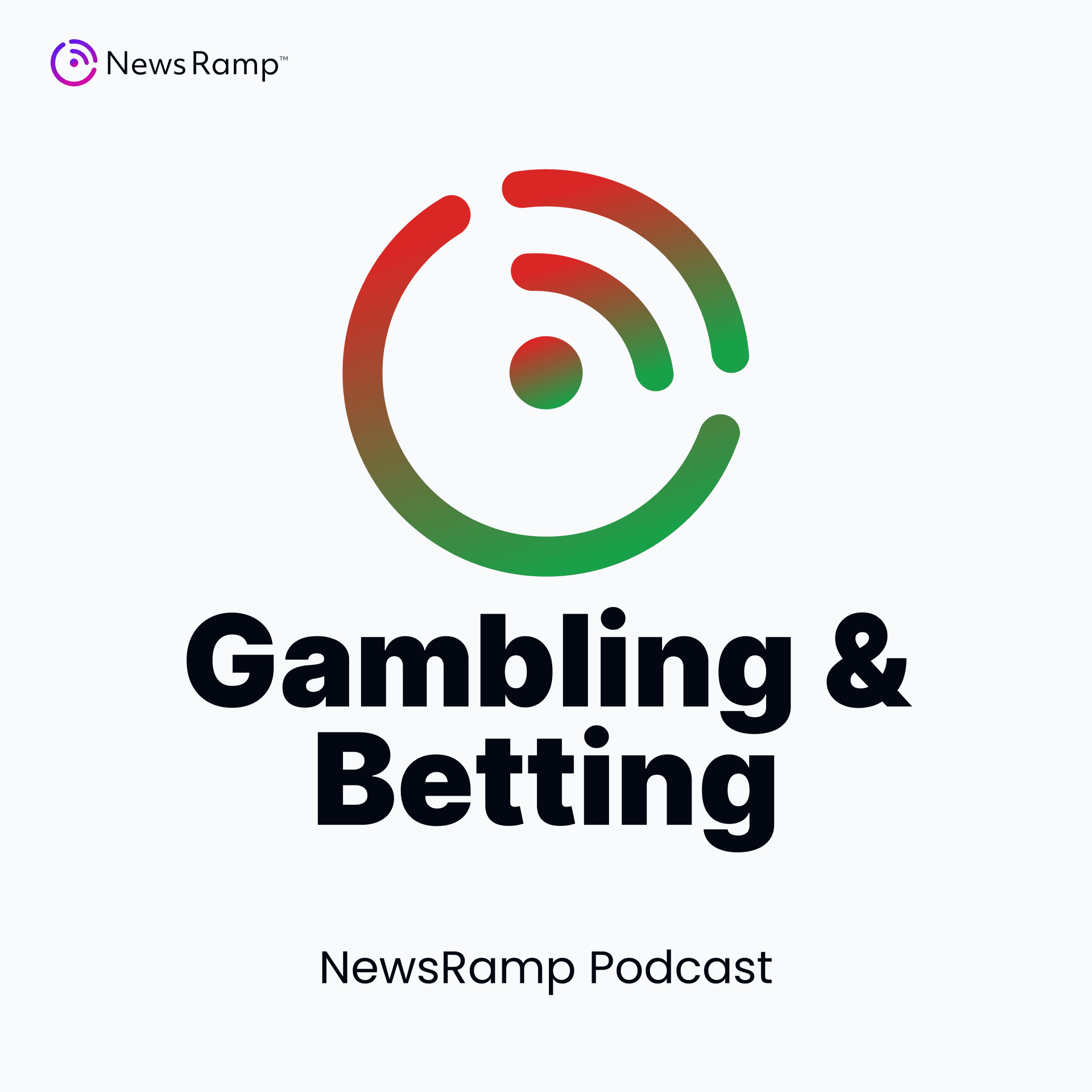 NewsRamp Gambling & Betting Podcast - Podcasts