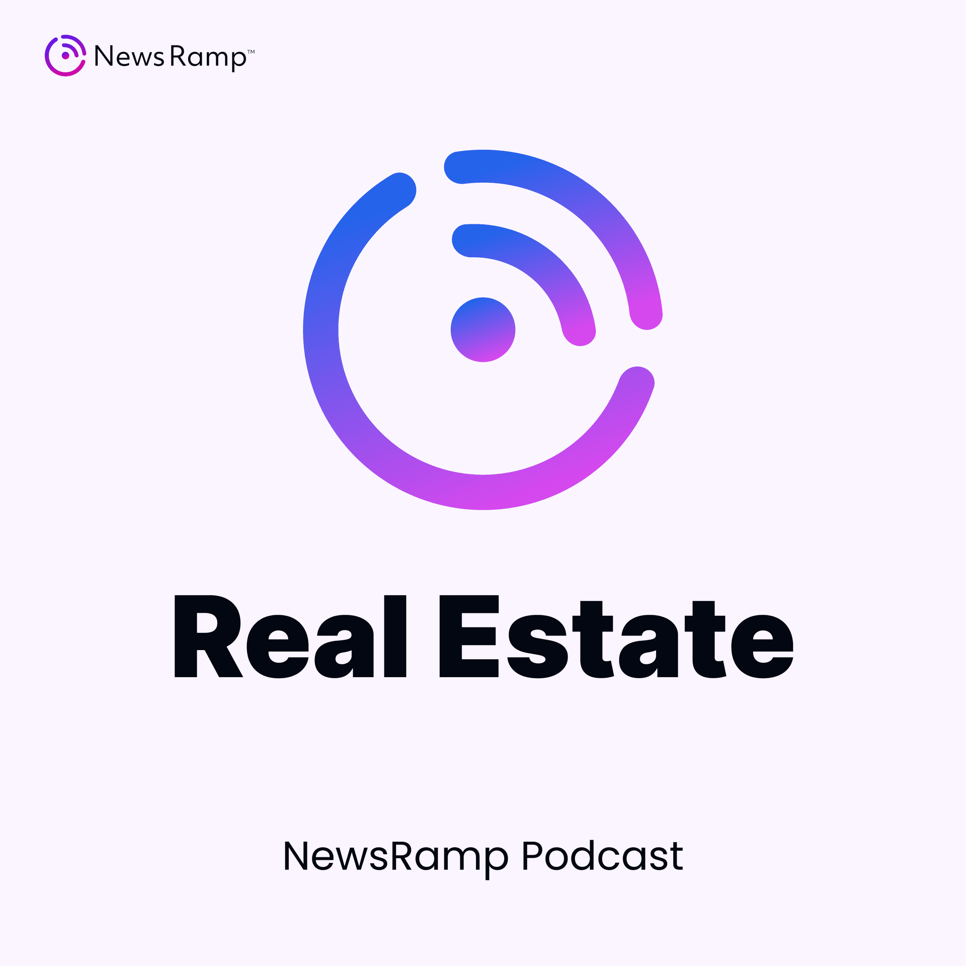 NewsRamp Real Estate Podcast - Podcasts