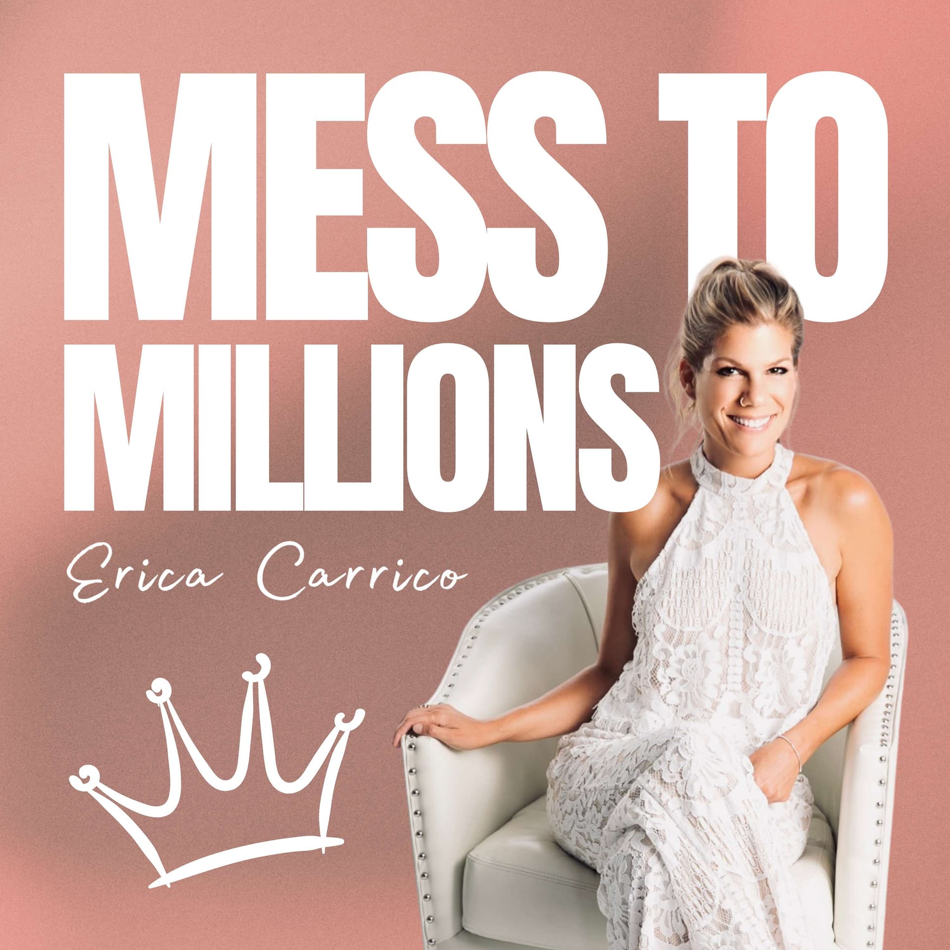 Mess to Millions - Podcasts