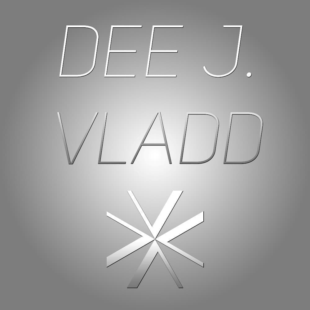 Dee J. Vladd - Podcasts