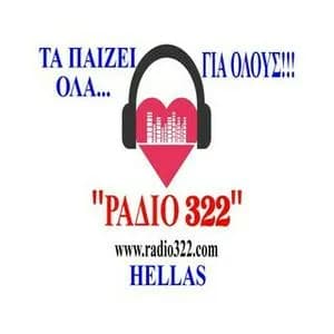 ΡΑΔΙΟ 322 - Greece Live Radio