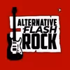 Alternative Flash Rock