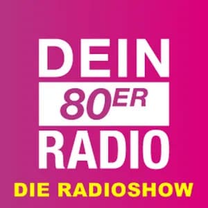 Die Radioshow Dein 80er Radio - Germany Live Radio