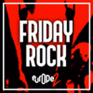 Europe 2 Friday Rock - France Live Radio